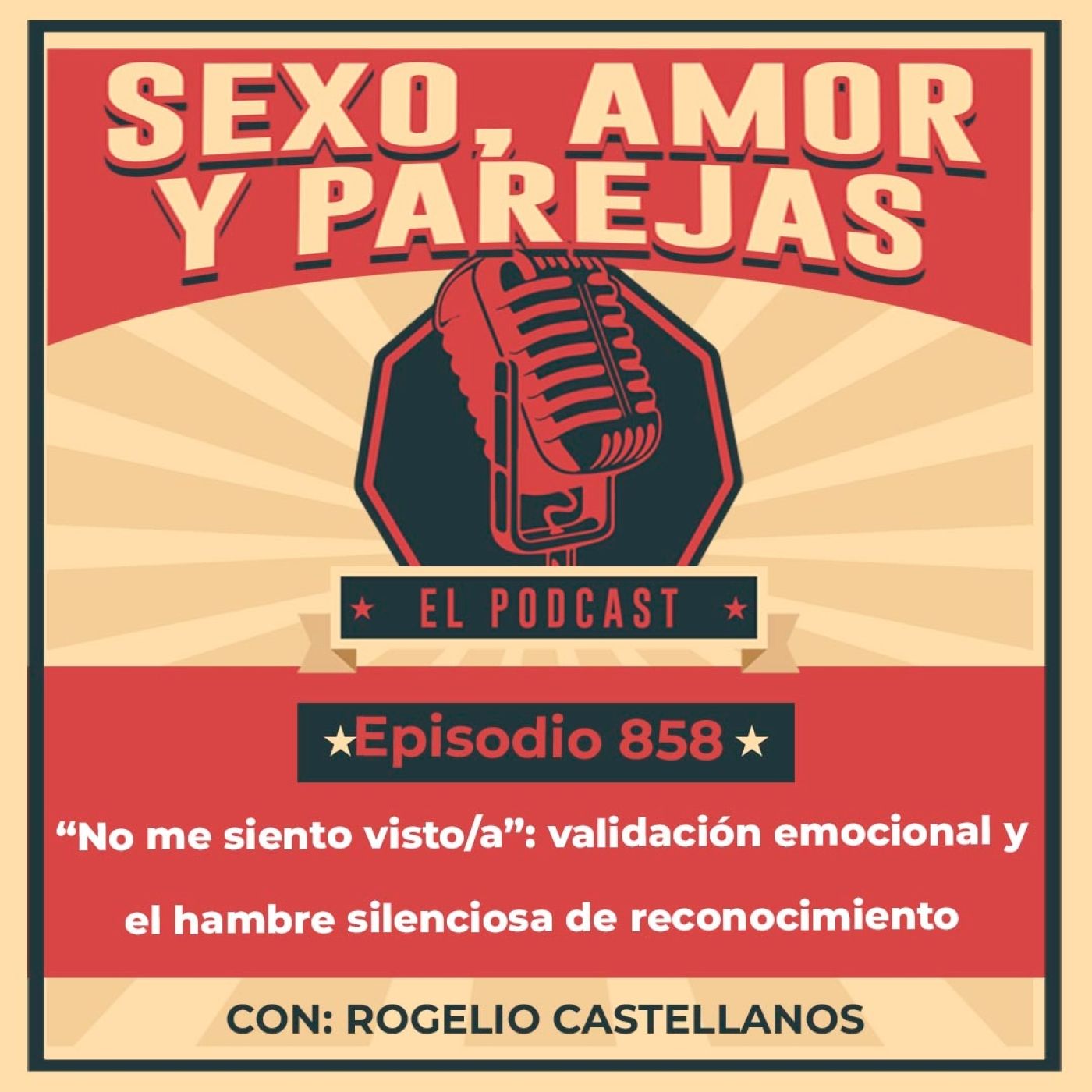 E858 “No me siento visto/a”: validación emocional y el hambre silenciosa de reconocimiento