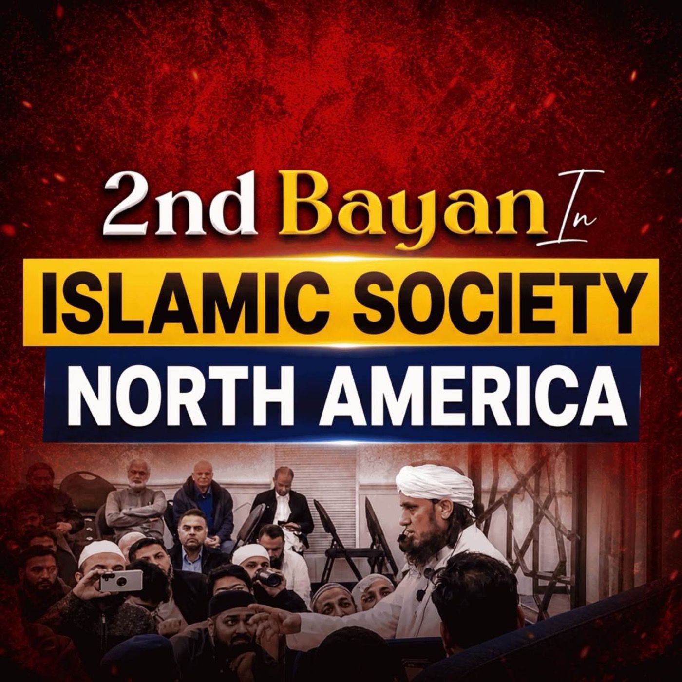 2nd Bayan In Islamic Society North America | Mufti Tariq Masood Speeches 🕋