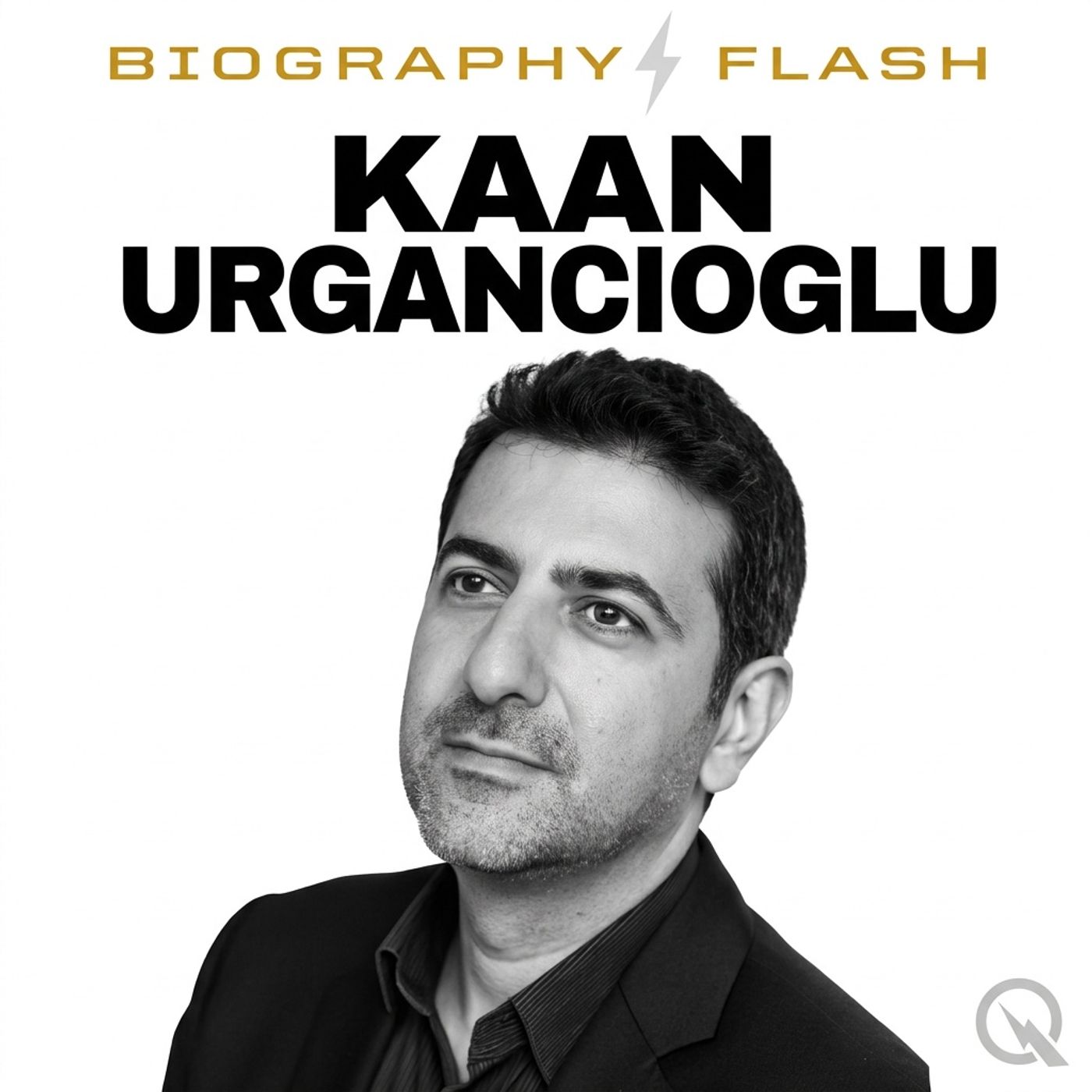 Kaan Urgancıoğlu - Biography Flash