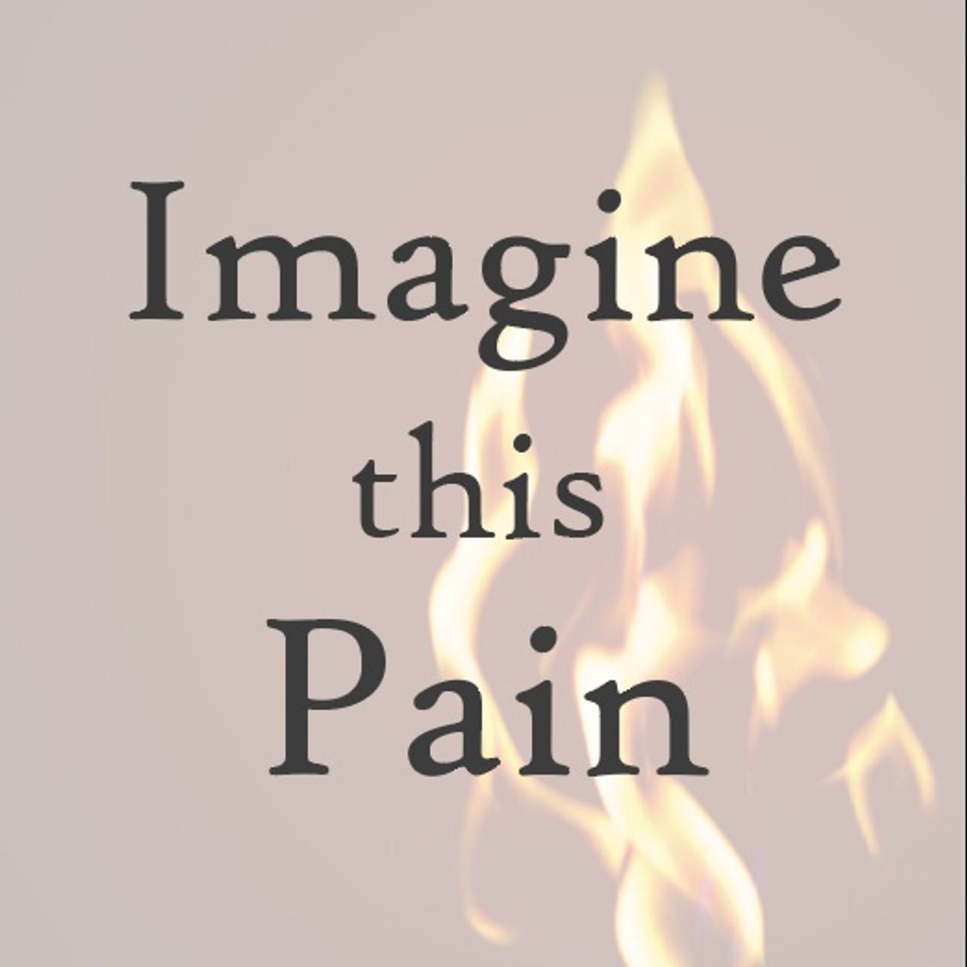 Imagine This Pain