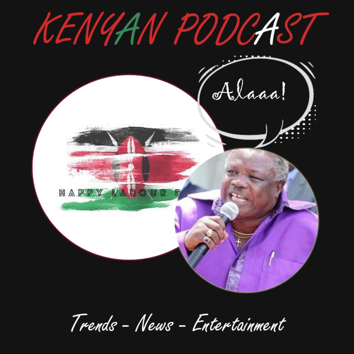KENYAN PODCAST - A LITTLE FREEDOM FOR YOUR LABOR DAY episode artwork