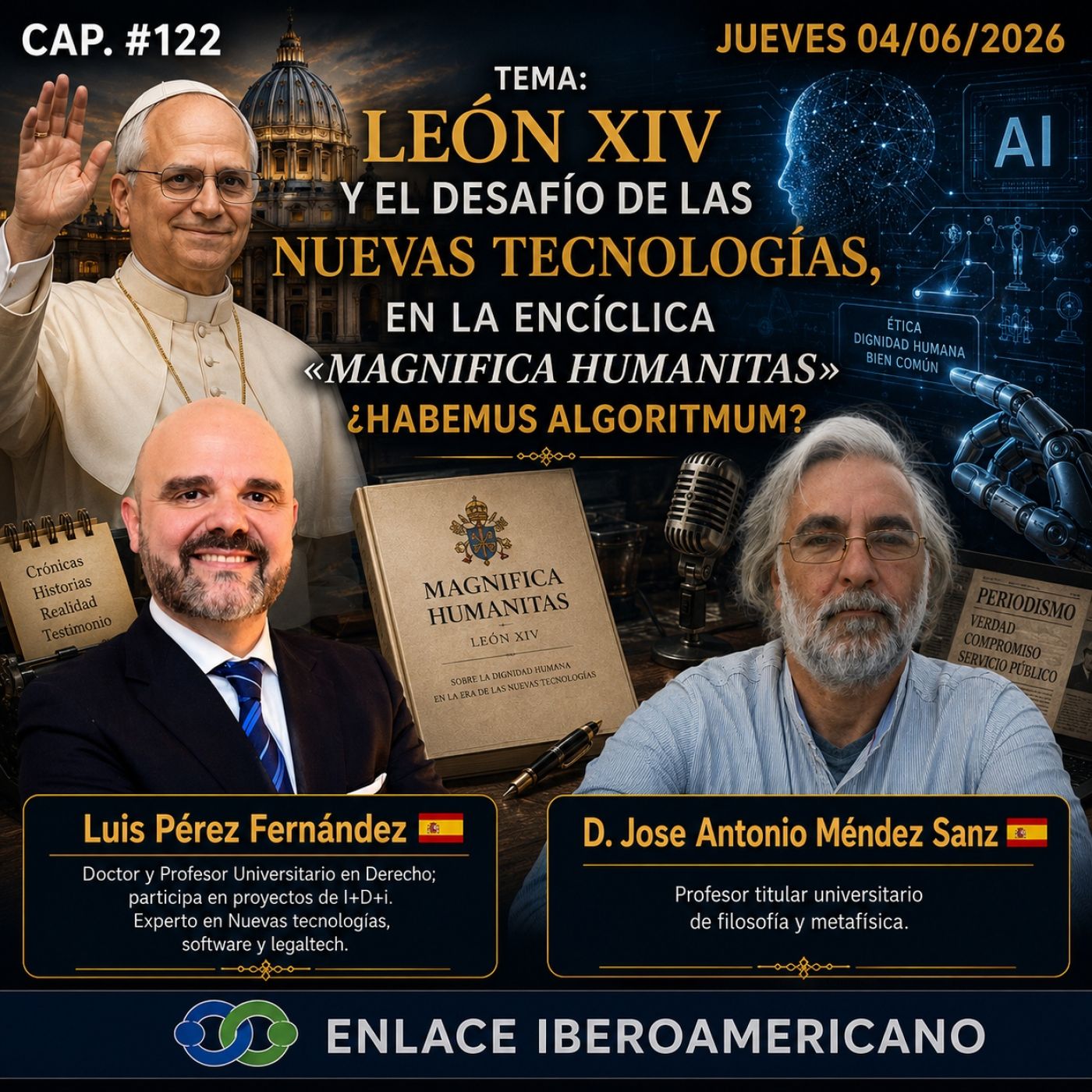 #122-«León XIV y el desafío de la IA en la encíclica «Magnifica Humanitas»¿Habemus Algoritmum?» episode artwork