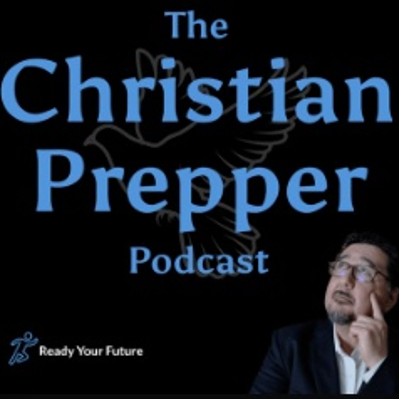 The Christian Prepper | Ep20: Rallying Around a Purpose - Devo