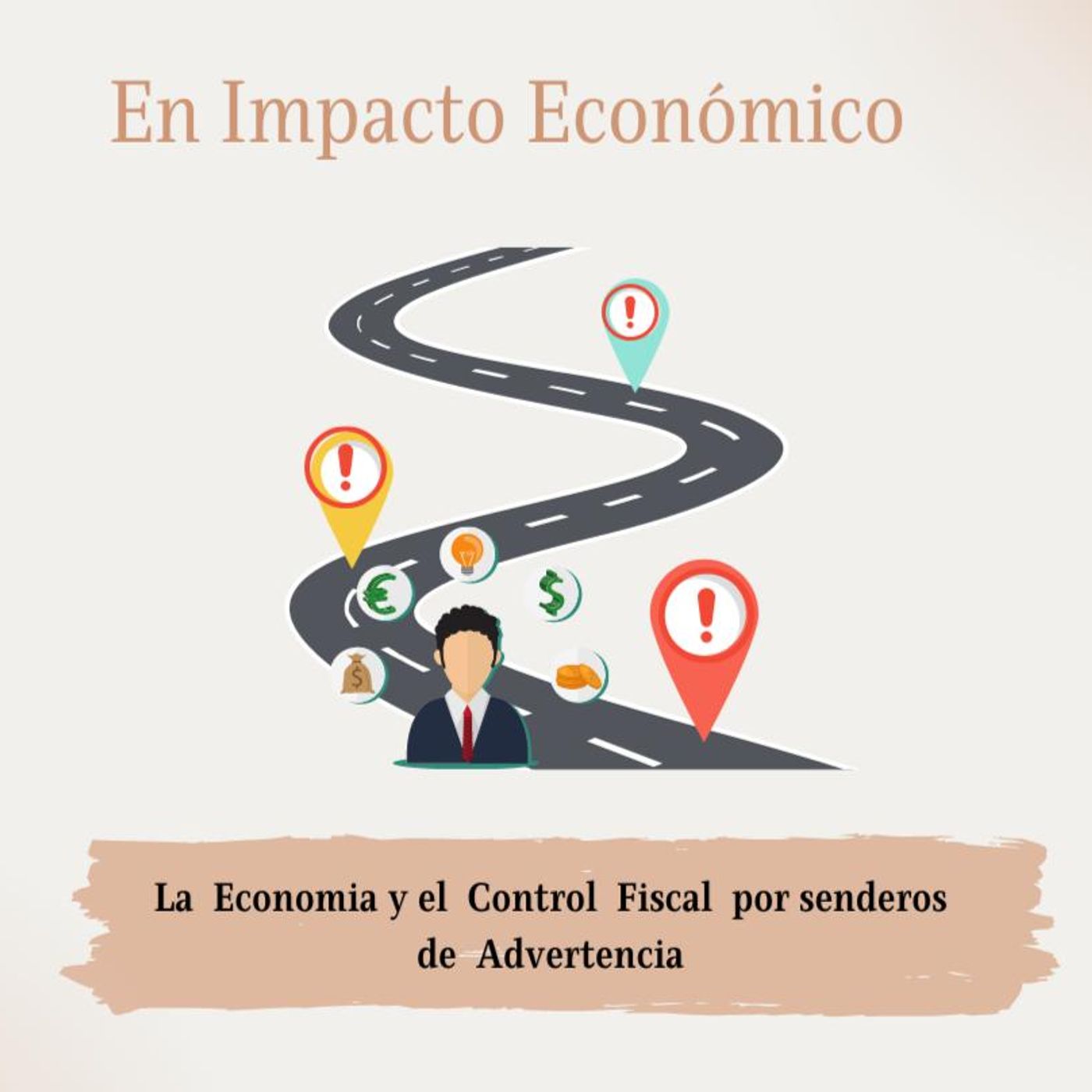 La economía y el control Fiscal por senderos de advertencia episode artwork