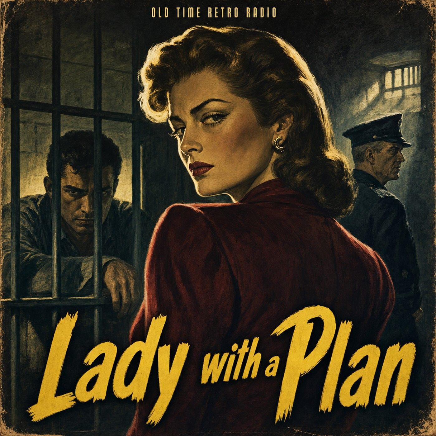 Inner Sanctum Mysteries - "Lady with a Plan" (Old Time Radio, 1946) episode artwork