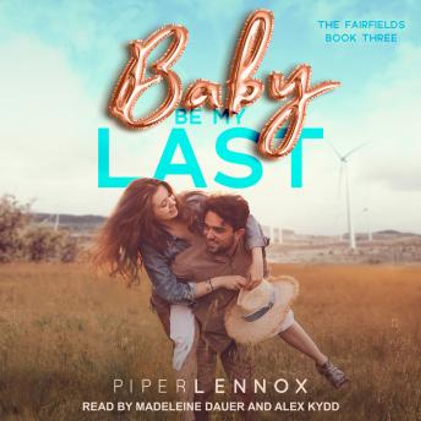 Baby, Be My Last by Piper Lennox episode artwork
