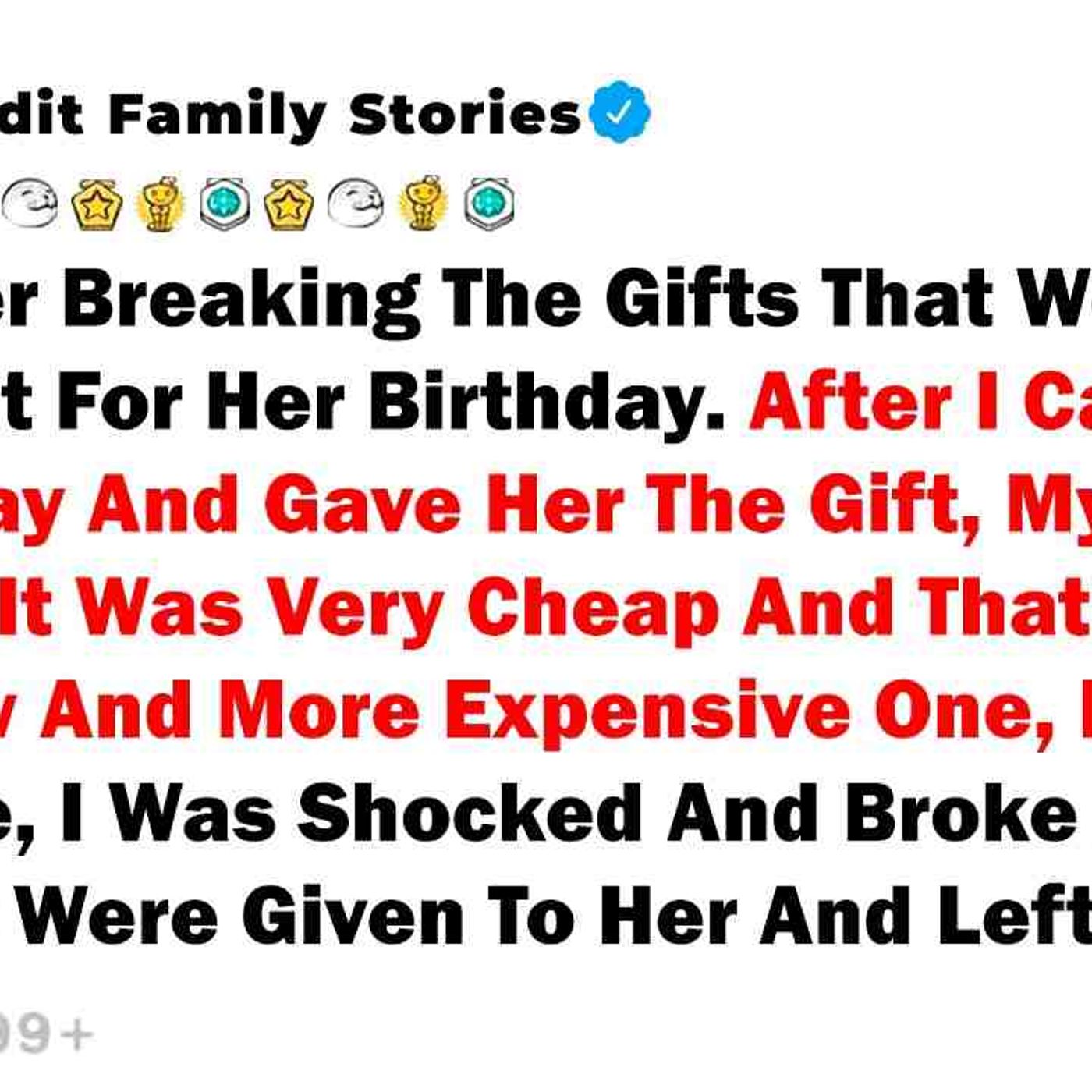 I Left After Breaking The Gifts That Were Given To My Aunt... - Best Reddit Stories