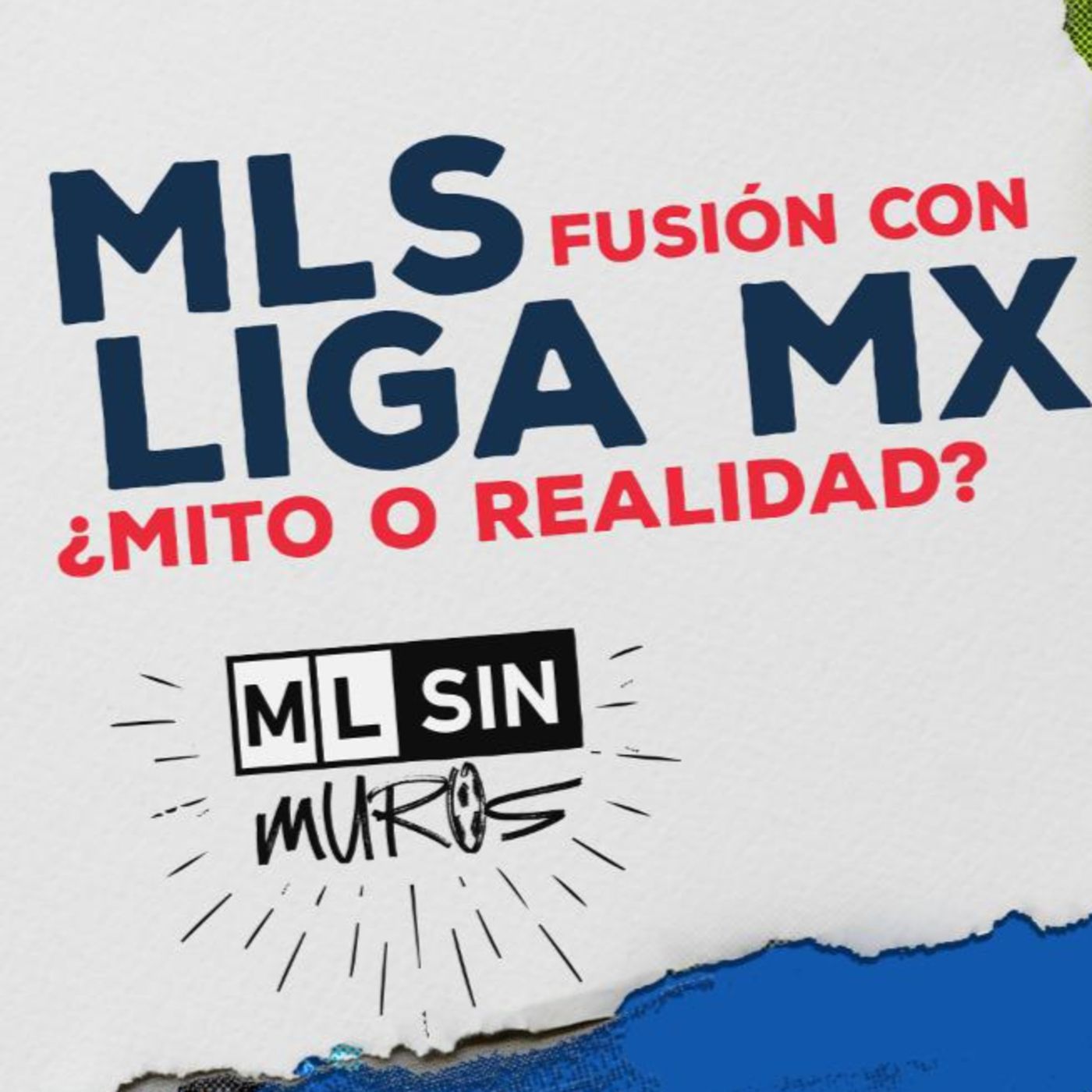 MLS SIN MUROS