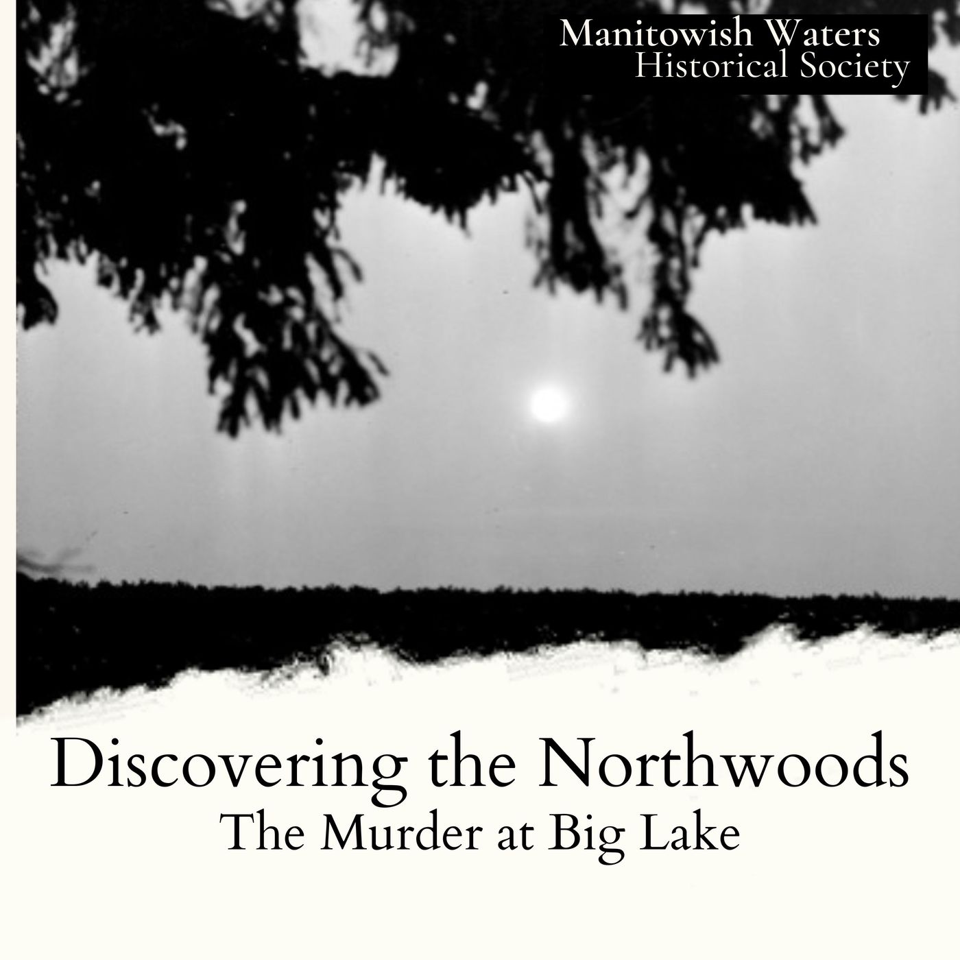Discovering the Northwoods