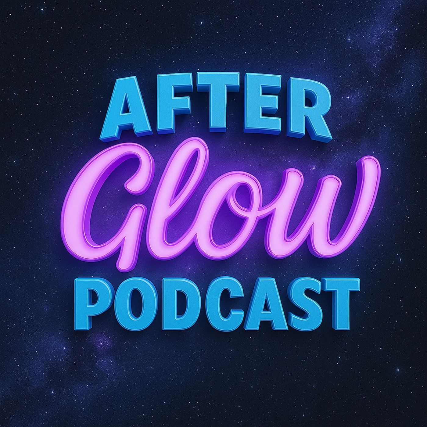 After Glow Podcast