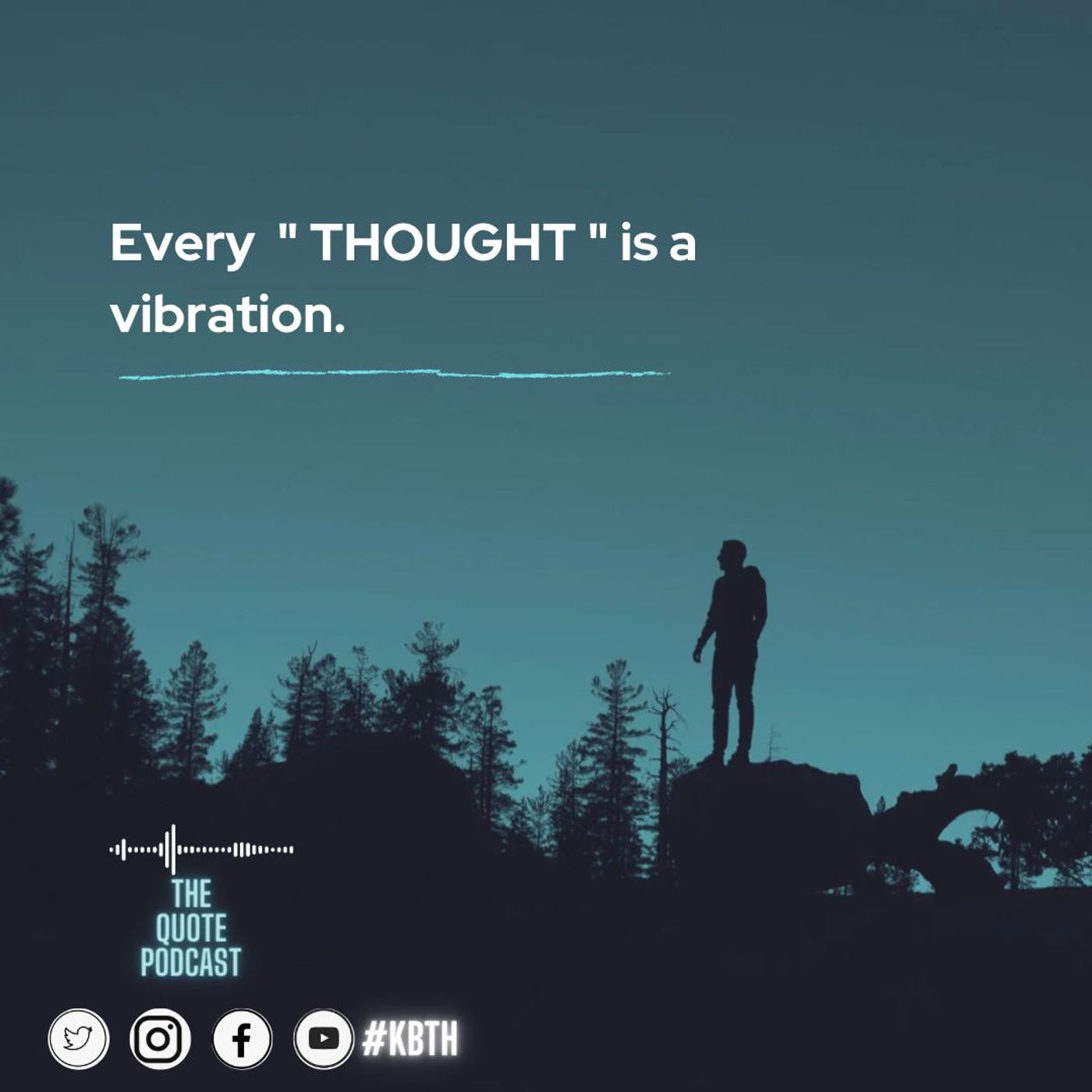 Every Thought is a vibration episode artwork
