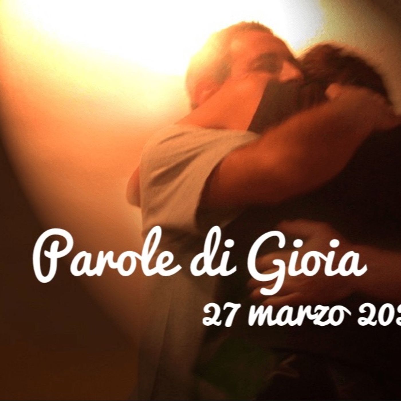 Parole di Gioia - Anno C