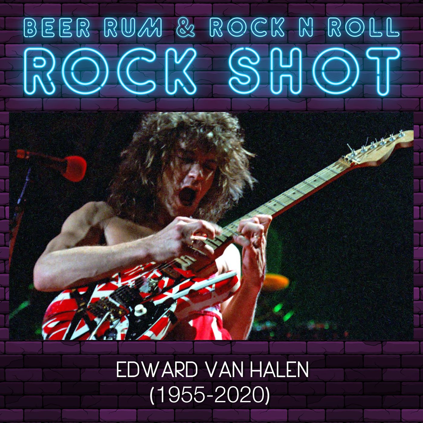 Rock Shot | EDWARD VAN HALEN 1955-2020 episode artwork