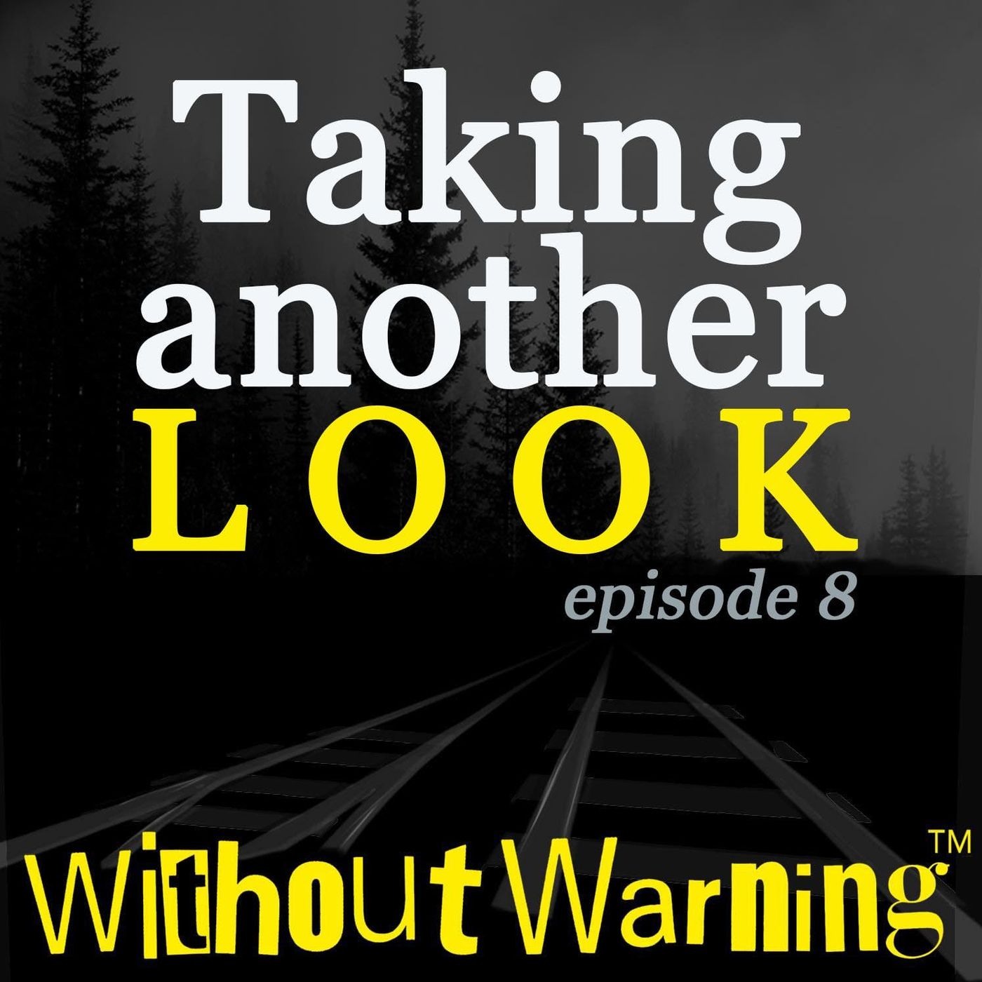 Without Warning Podcast®