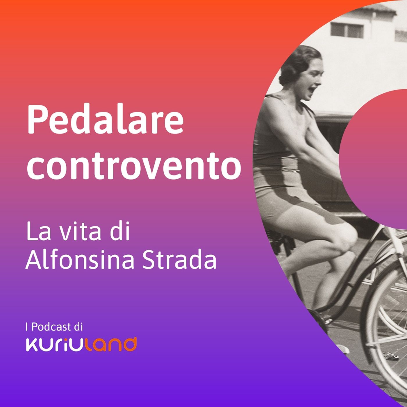 Pedalare controvento. La vita di Alfonsina Strada episode artwork