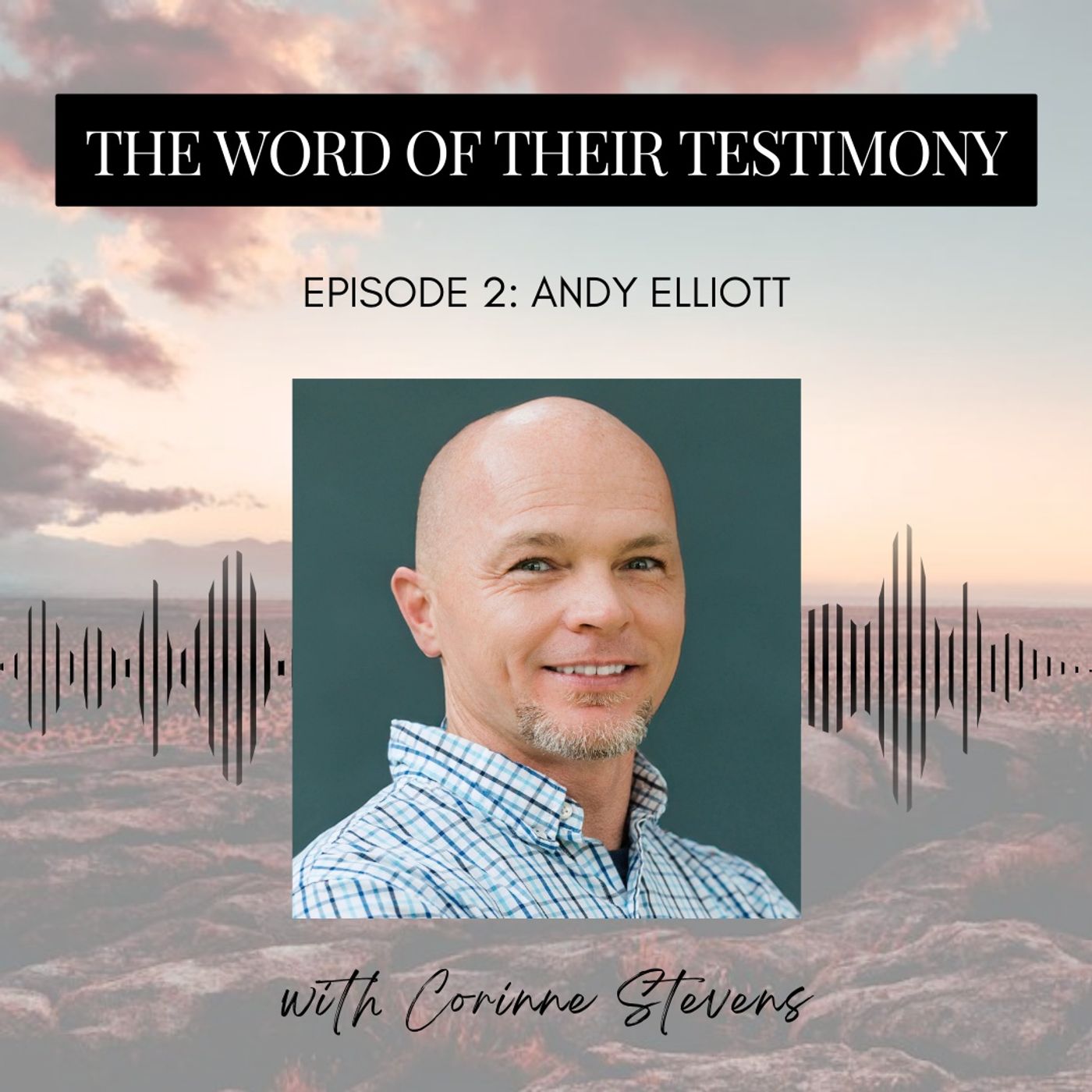 The Word of Their Testimony