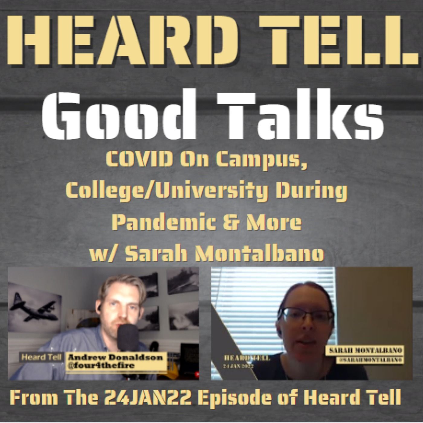 Good Talks: COVID On Campus, College/University During Pandemic & More w/ Sarah Montalbano