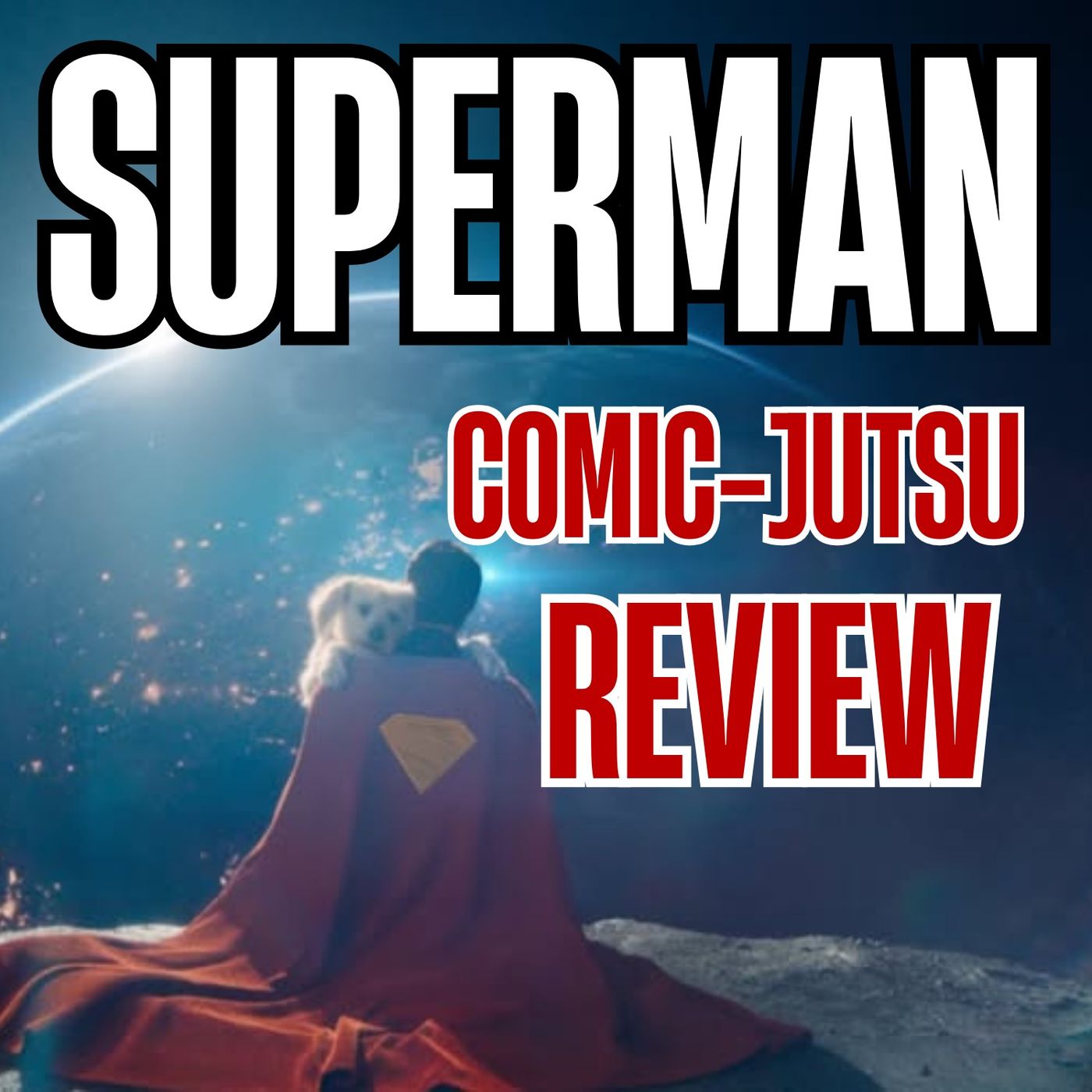 Superman (2025) James Gunn sends Superman & Krypto soaring to the Silver Screen