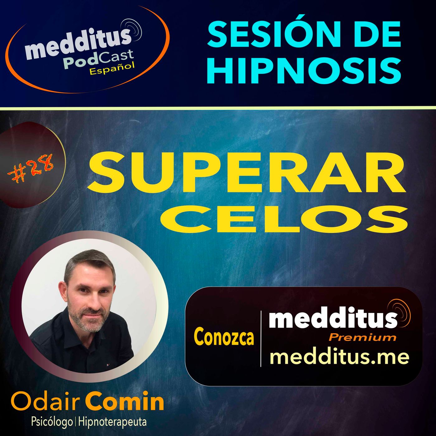 #28 Hipnosis para Superar los Celos | Odair Comin