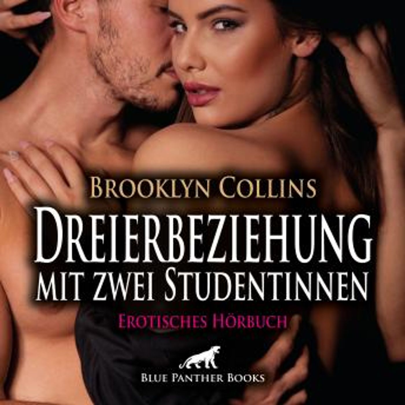 [German] - Dreierbeziehung mit zwei Studentinnen / Erotik Audio Story / Erotisches Hörbuch: Zwei Frauen und ein schier unwiderstehliche Mann episode artwork