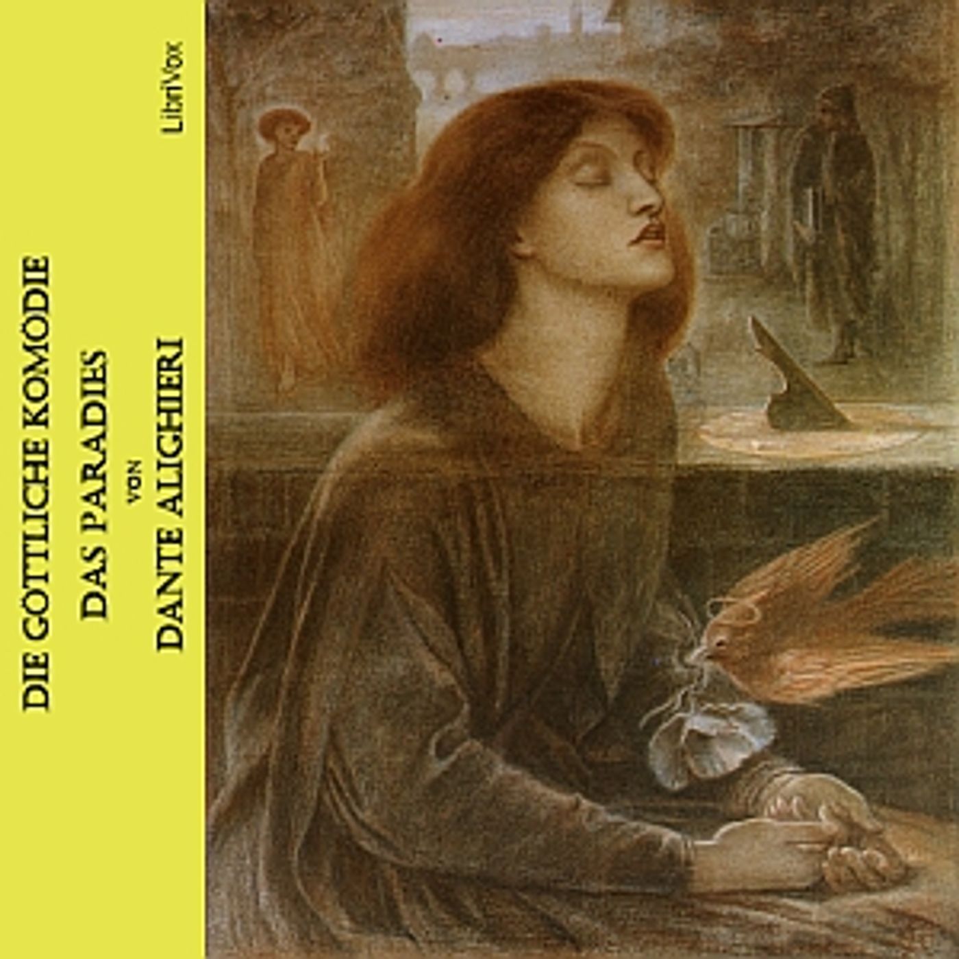 Dante Alighieri - Die göttliche Komödie - Das Paradies