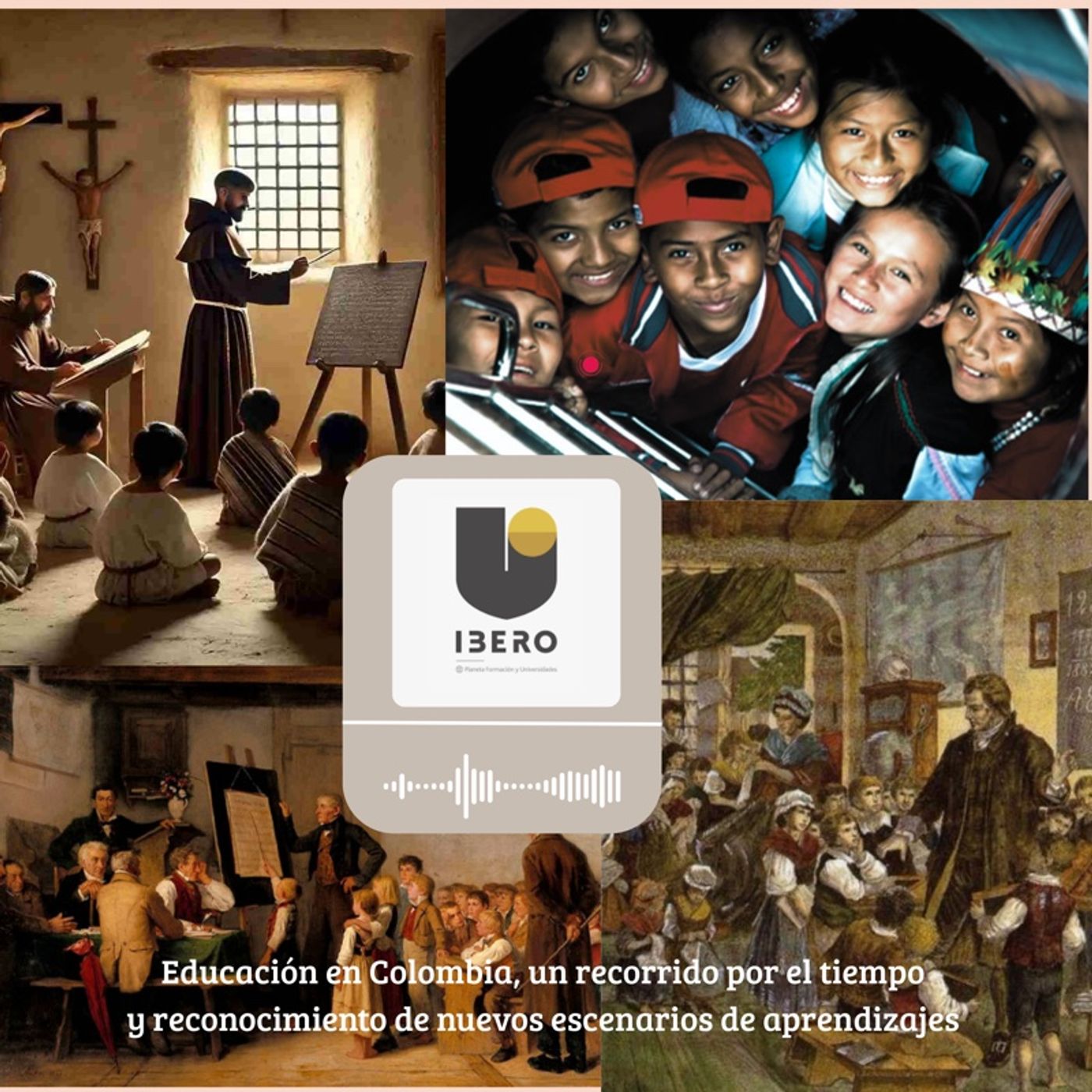Recorrido de la educación Colombiana a través del tiempo episode artwork