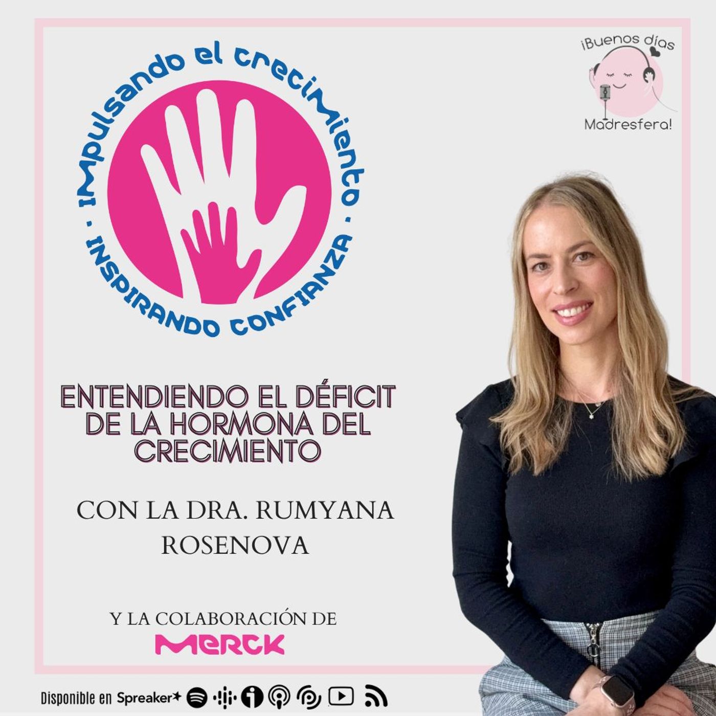 Entendiendo el déficit de la hormona del crecimiento, con la Dra Rumyana Rosenova Entendiendo el déficit de la hormona del crecimiento, con la Dra Rumyana Rosenova