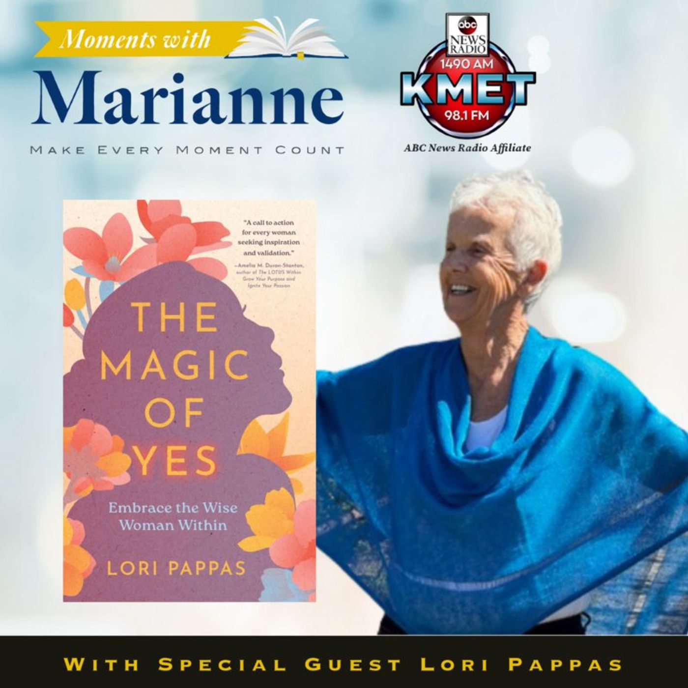 The Magic of Yes with Lori Pappas