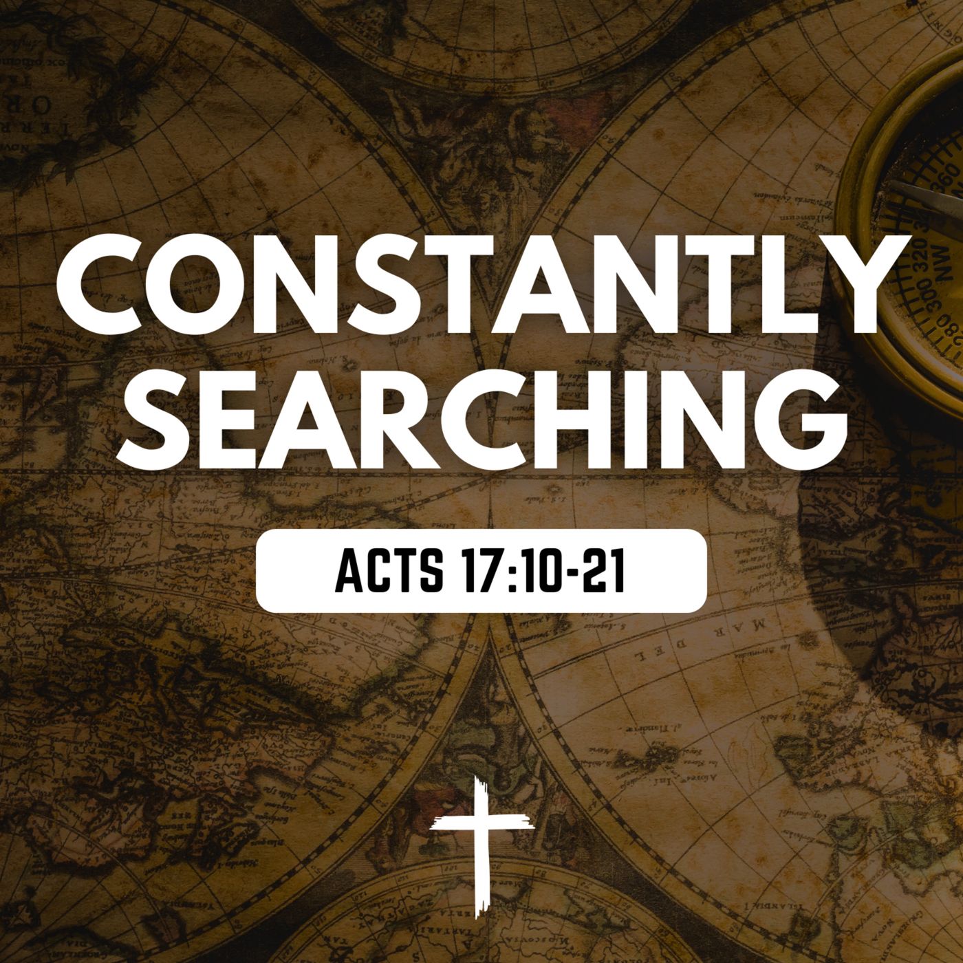 Constantly Searching - Acts 17:10-21