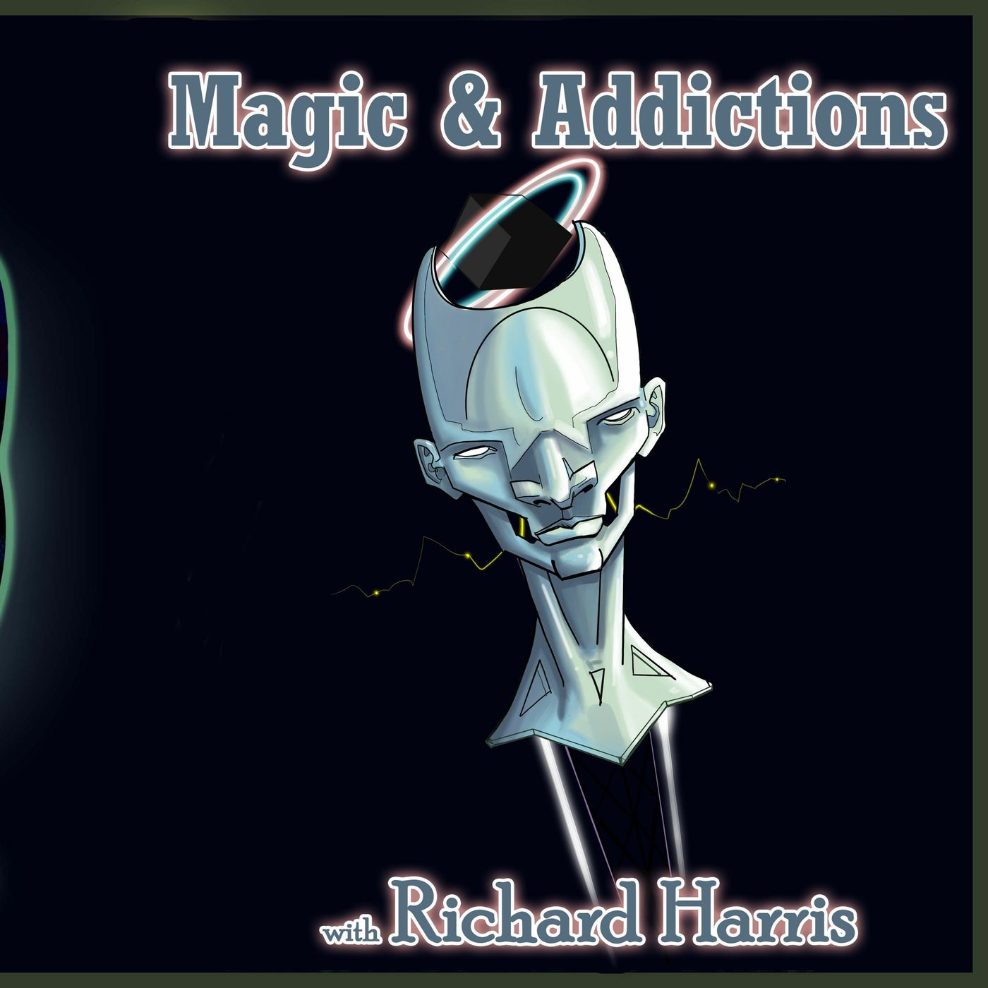 Magic & Addictions with Richard Harris