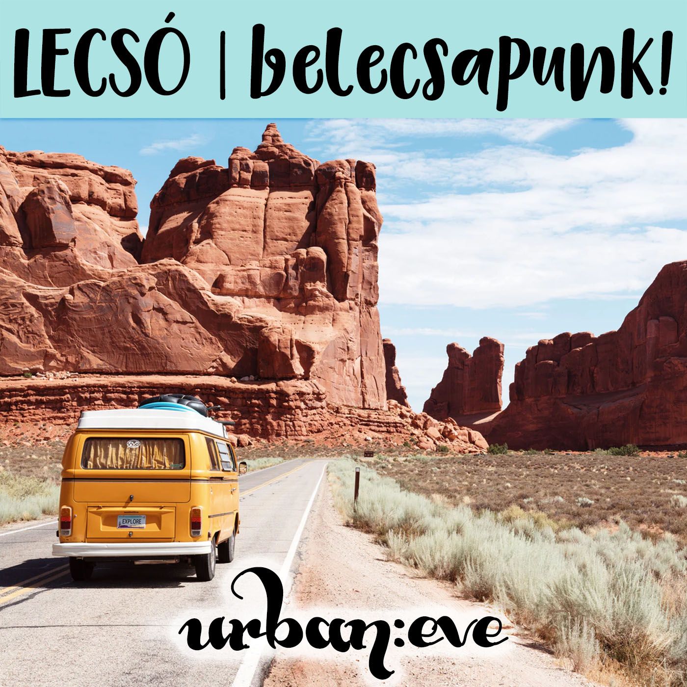 Lecsó: belecsapunk!