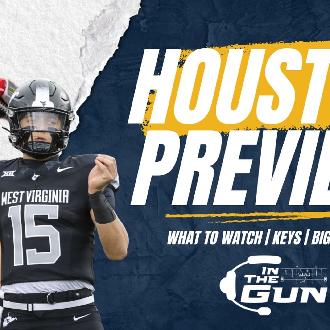 Can WVU Do MORE Than Put a SCARE Into Houston???