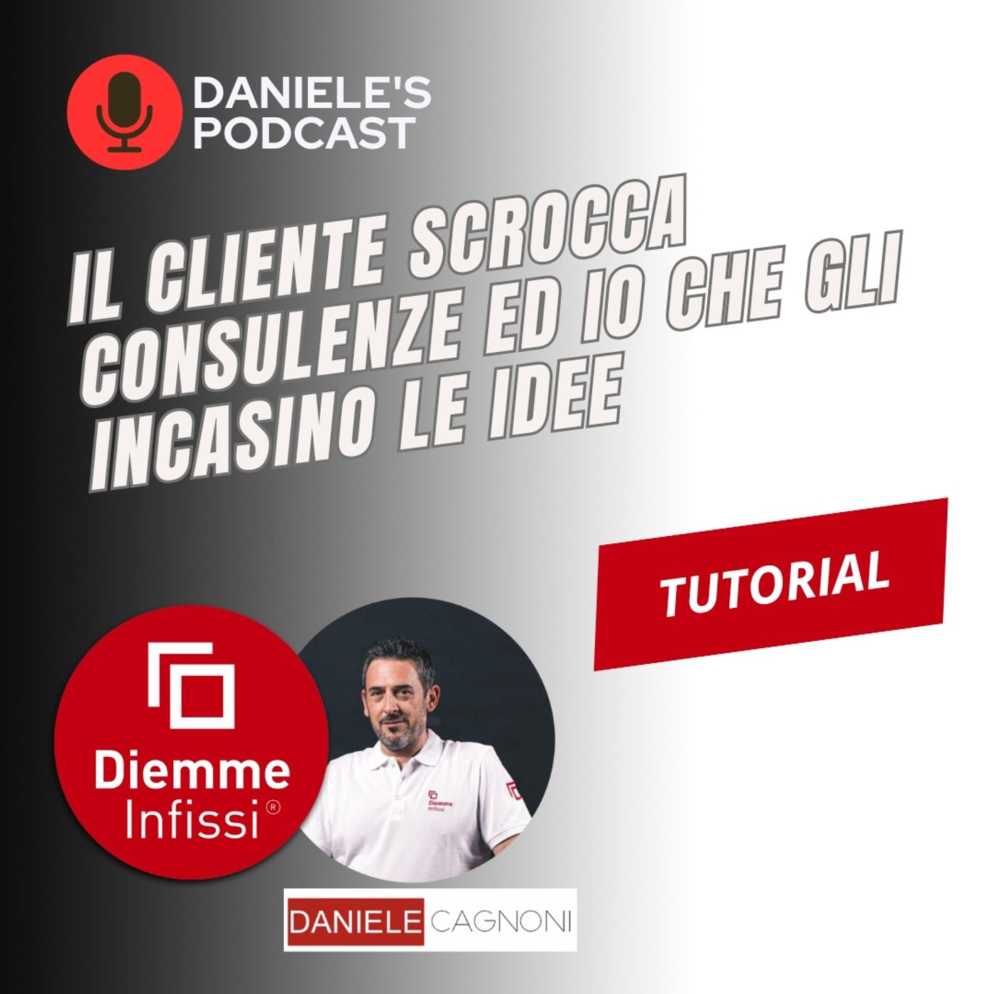 Il cliente scrocca consulenze ed io che gli incasino le idee episode artwork