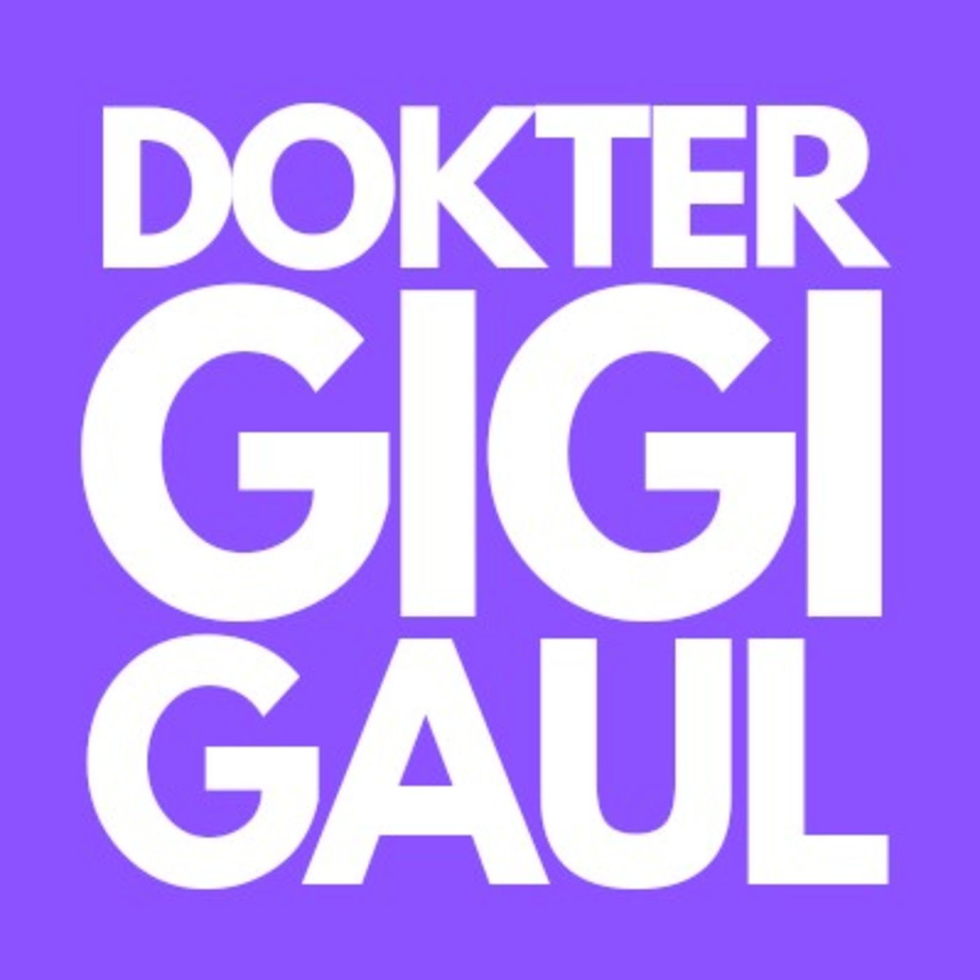 Dokter Gigi GAUL