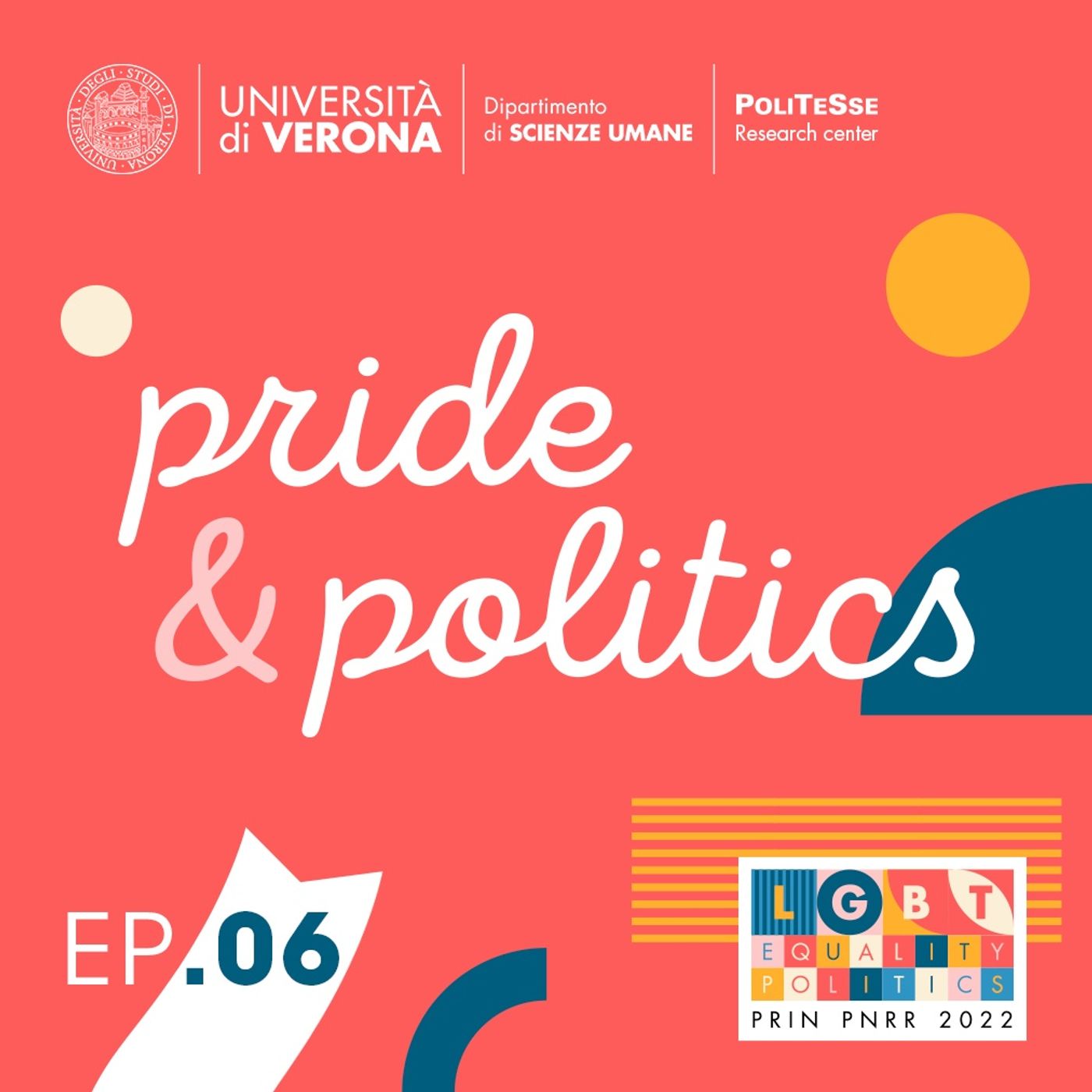 06 PRIDE & POLITICS - Perché l’Italia non ha una Strategia Nazionale LGBT? (Parte I)