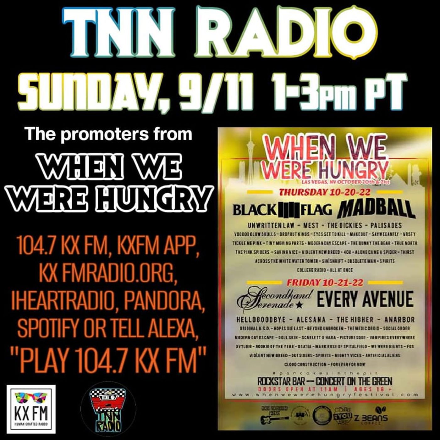 TNN RADIO | September 11, 2022 show with When We Were Hungry episode artwork