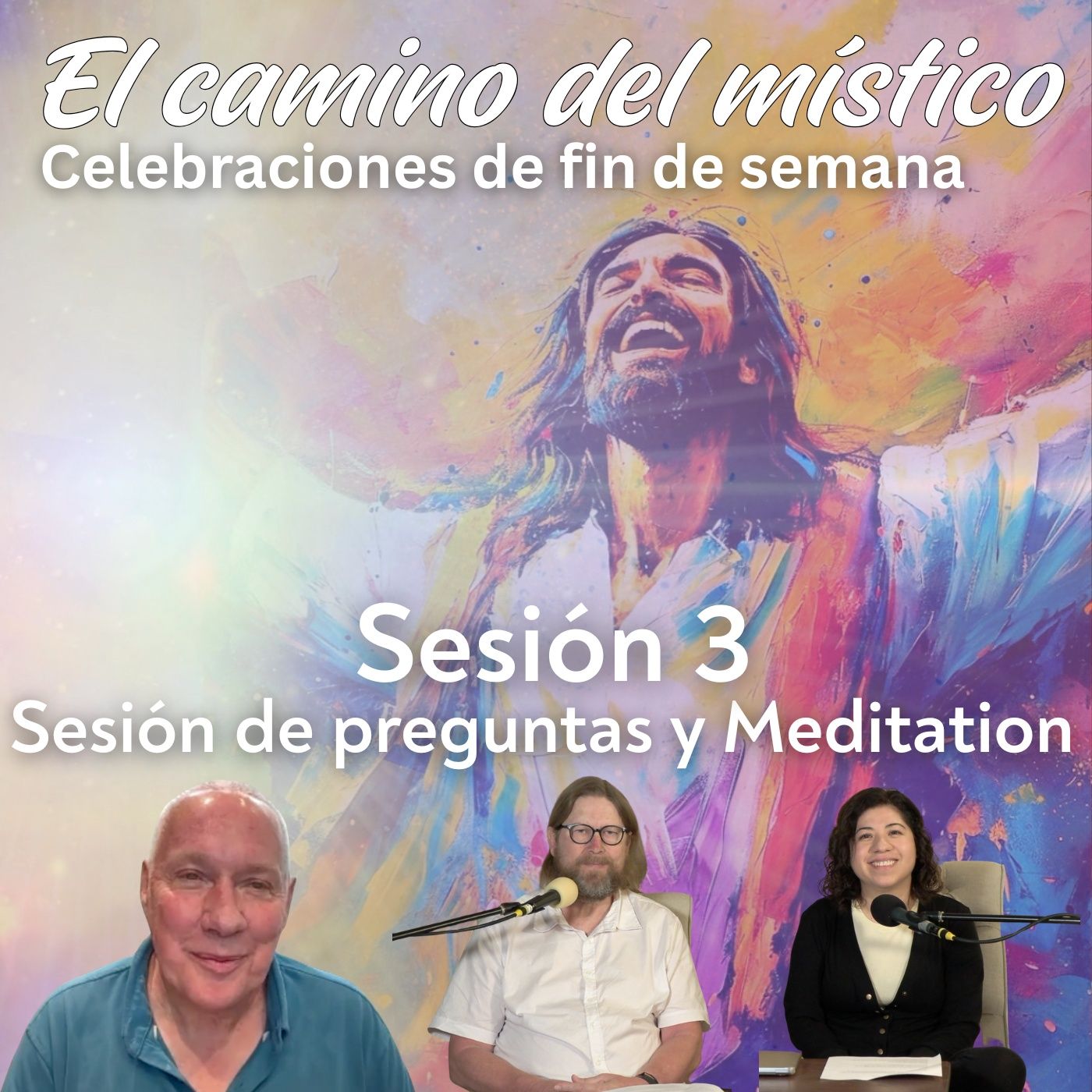 Sesión 3, Semana 1 «El camino del místico» Preguntas y respuestas con David Hoffmeister, y meditación al piano con Jessica, Soren y Marce. Sesión 3, Semana 1 «El camino del místico» Preguntas y respuestas con David Hoffmeister, y meditación al piano con Jessica, Soren y Marce.