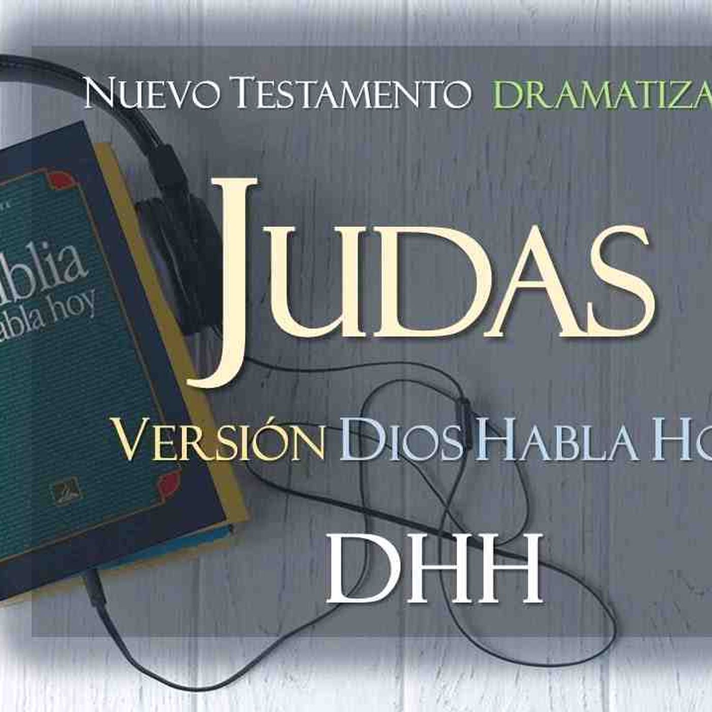 JUDAS AUDIO BIBLIA Versión DIOS HABLA HOY DHH(MP3_160K) episode artwork