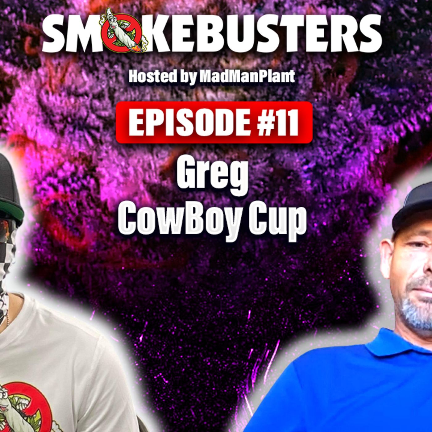 SmokeBusters Podcast