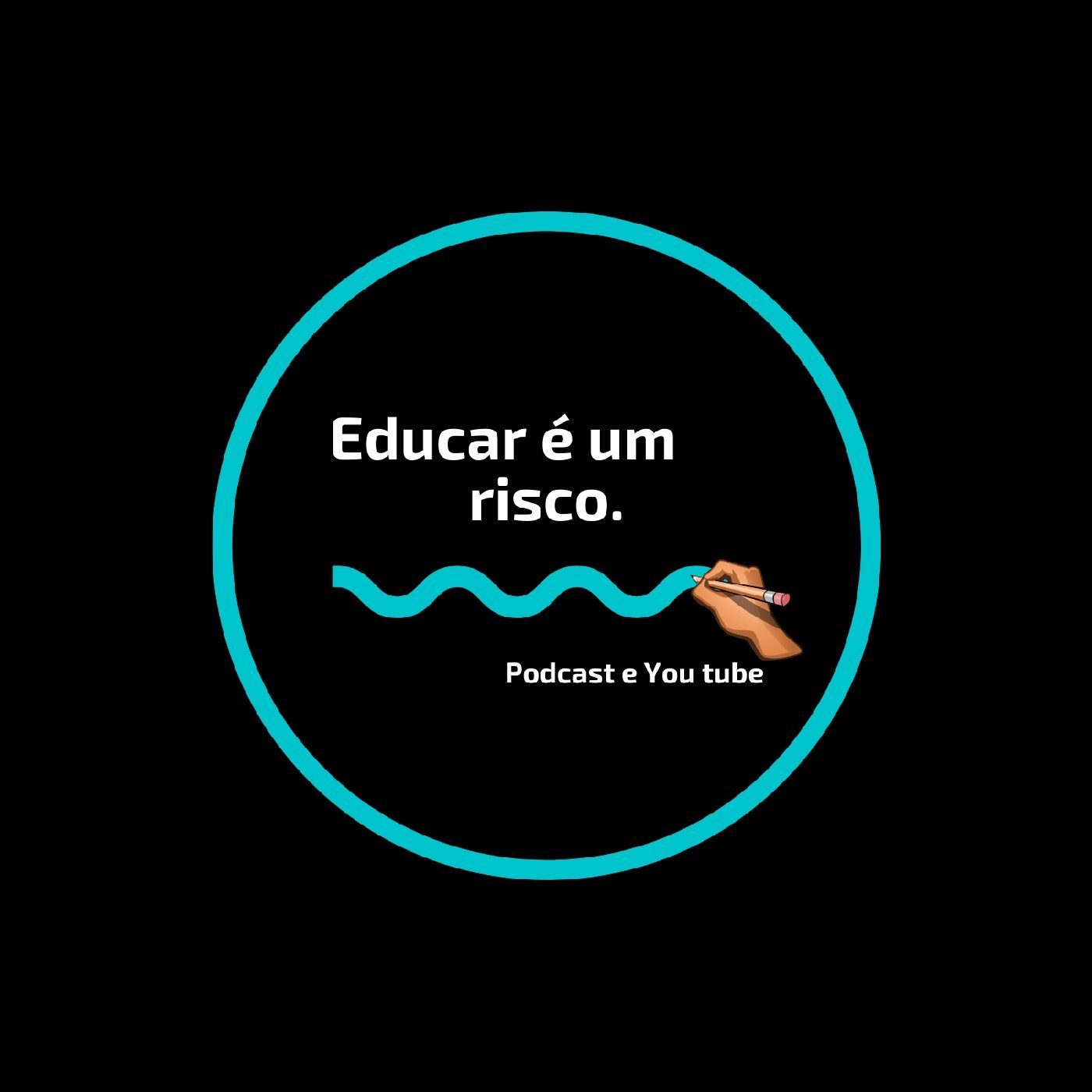 Educar é um Risco!