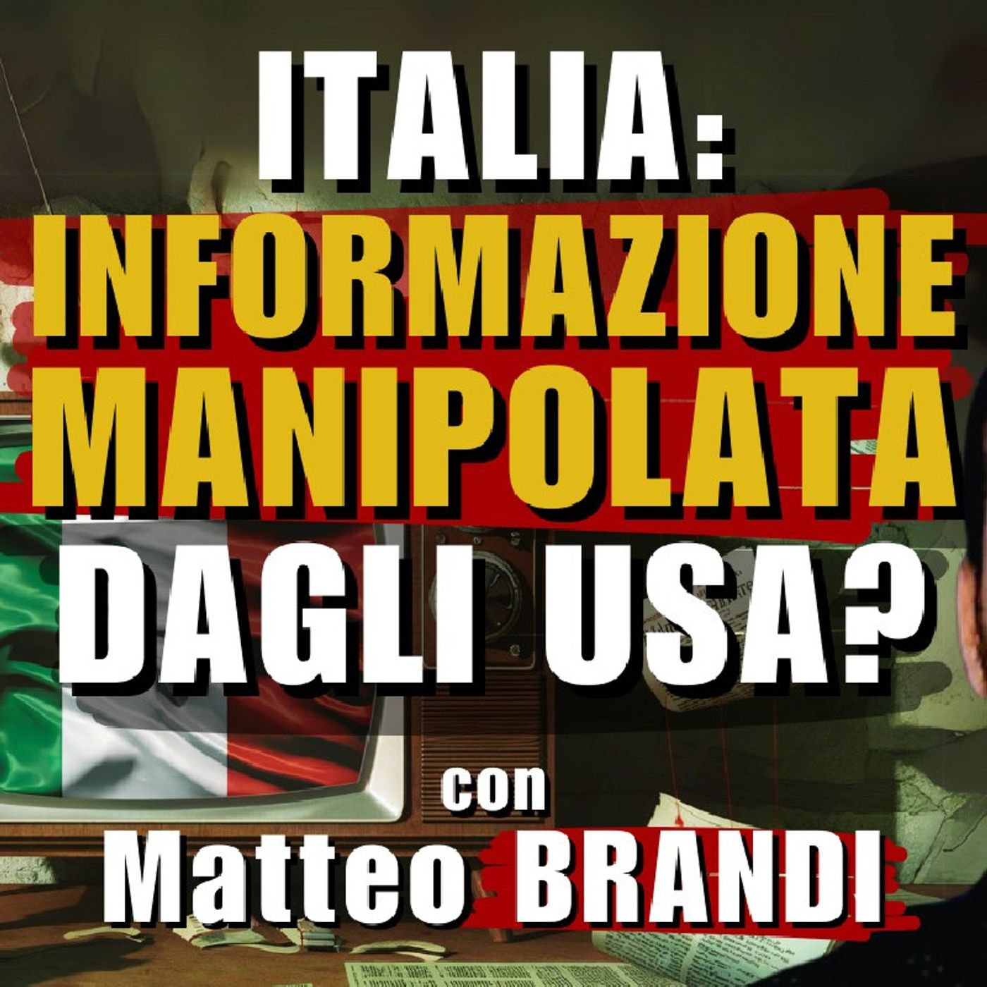 INFORMAZIONE MANIPOLATA da USAID: lo scandalo tocca l'ITALIA? | Il Punt🔴 di Vista di Matteo BRANDI episode artwork