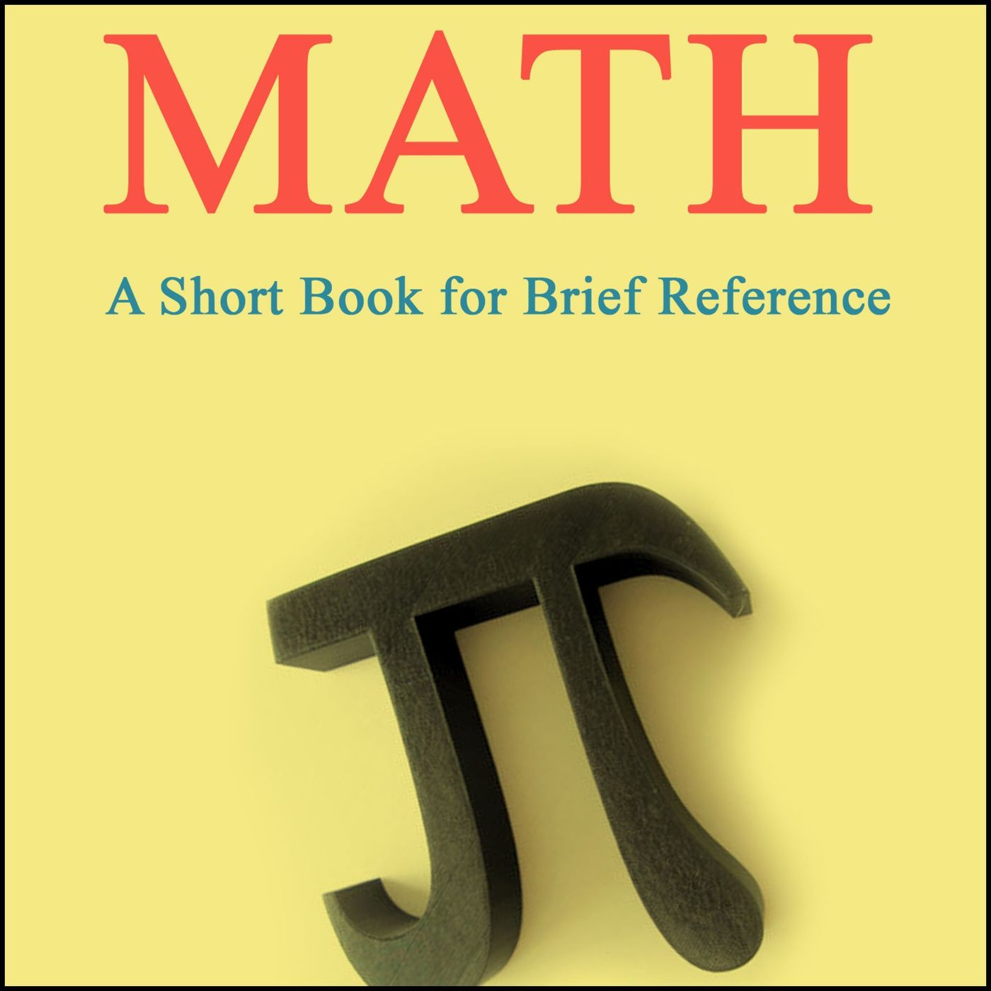 Basics of Math: Essential Concepts Explained