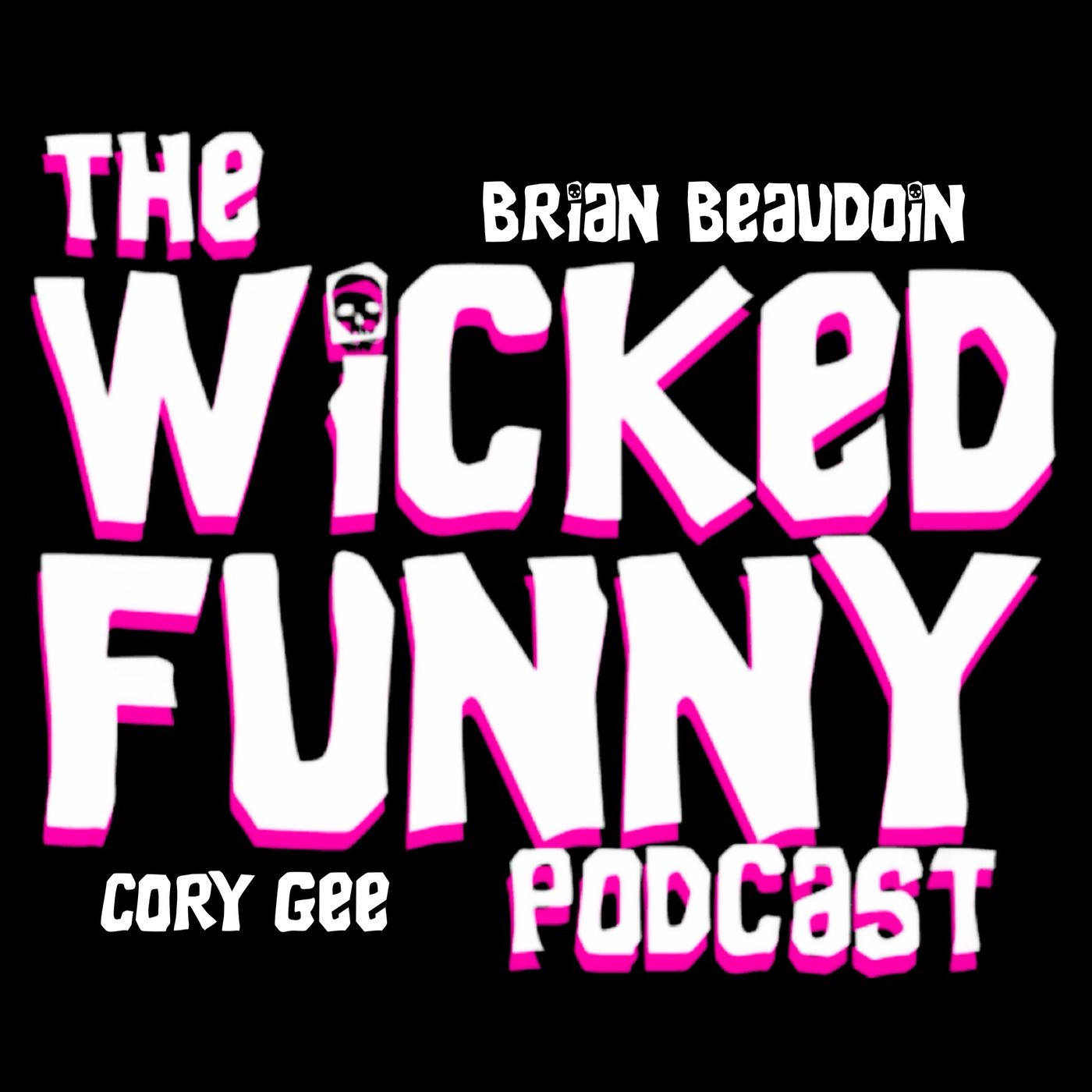 Wicked Funny Podcast