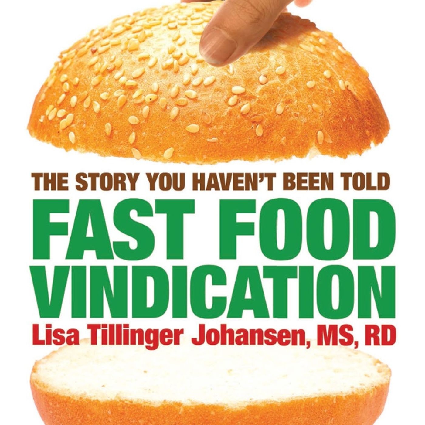 Rob McConnell Interviews - LISA TILLINGER JOHANSEN - Fast Food Vindication