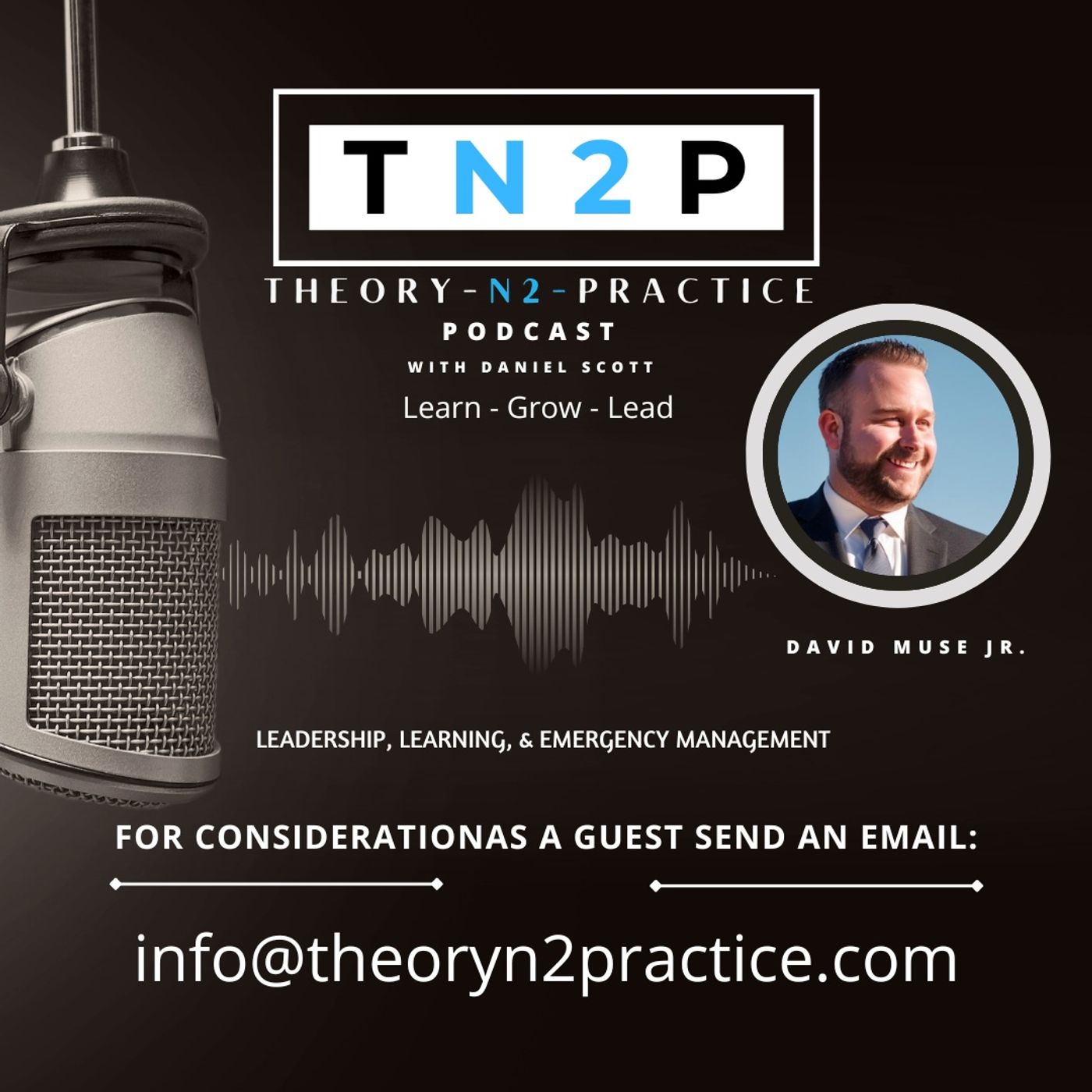 TN2P with IAEM Region 1 President David Muse Jr.