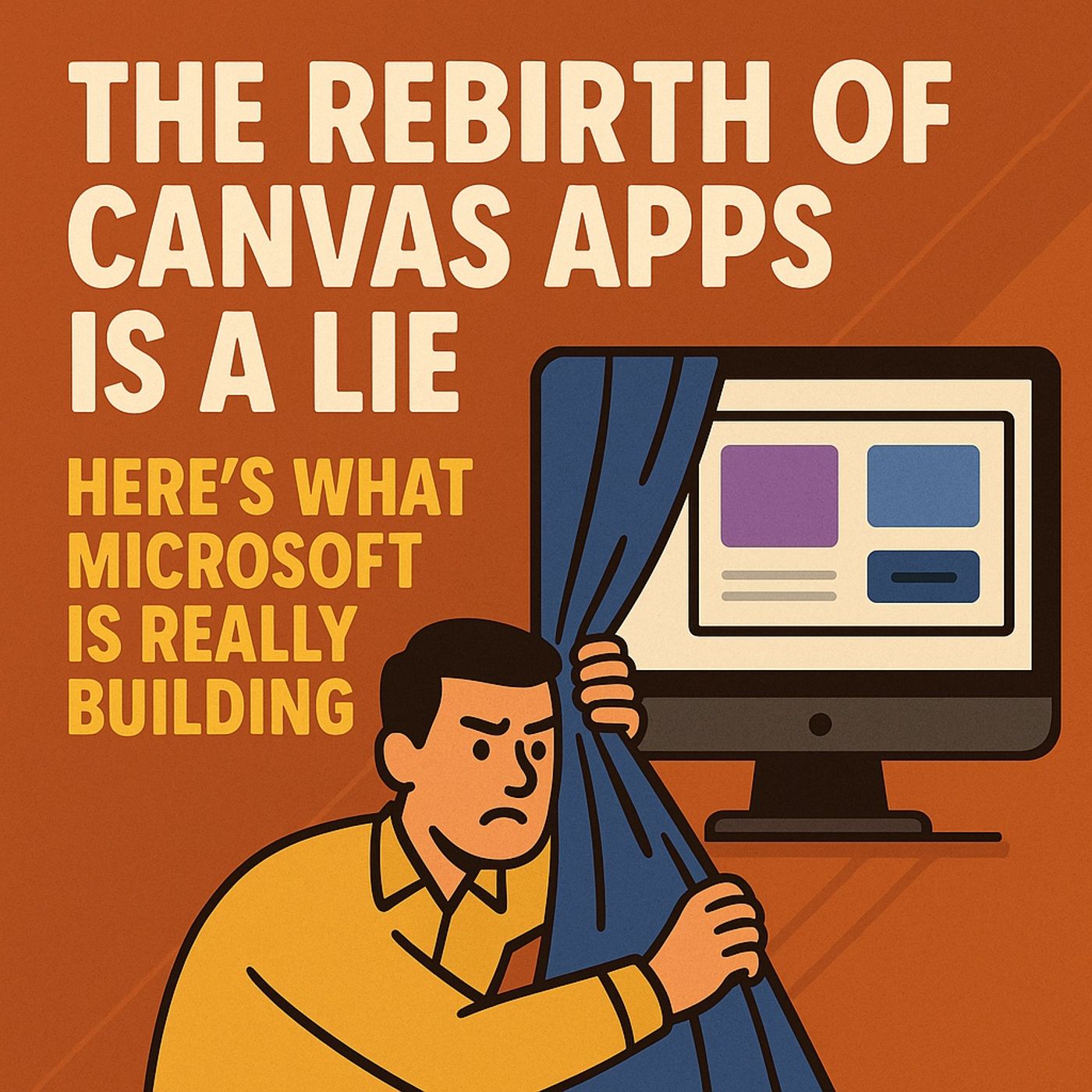 The Rebirth of Canvas Apps Is a Lie: Here's What Microsoft Is Really Building