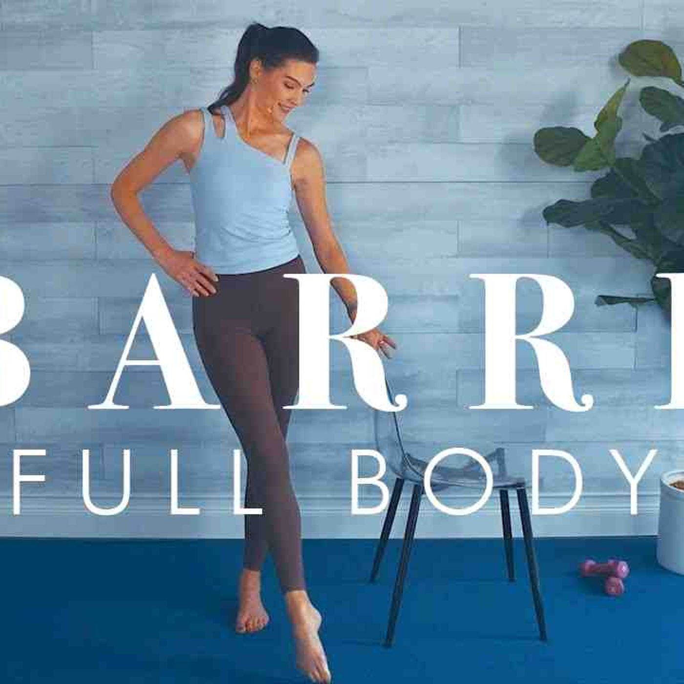Barre Workout for Beginners _ Seniors __ Full Body at home exercises with light Weights(MP3_160K) episode artwork