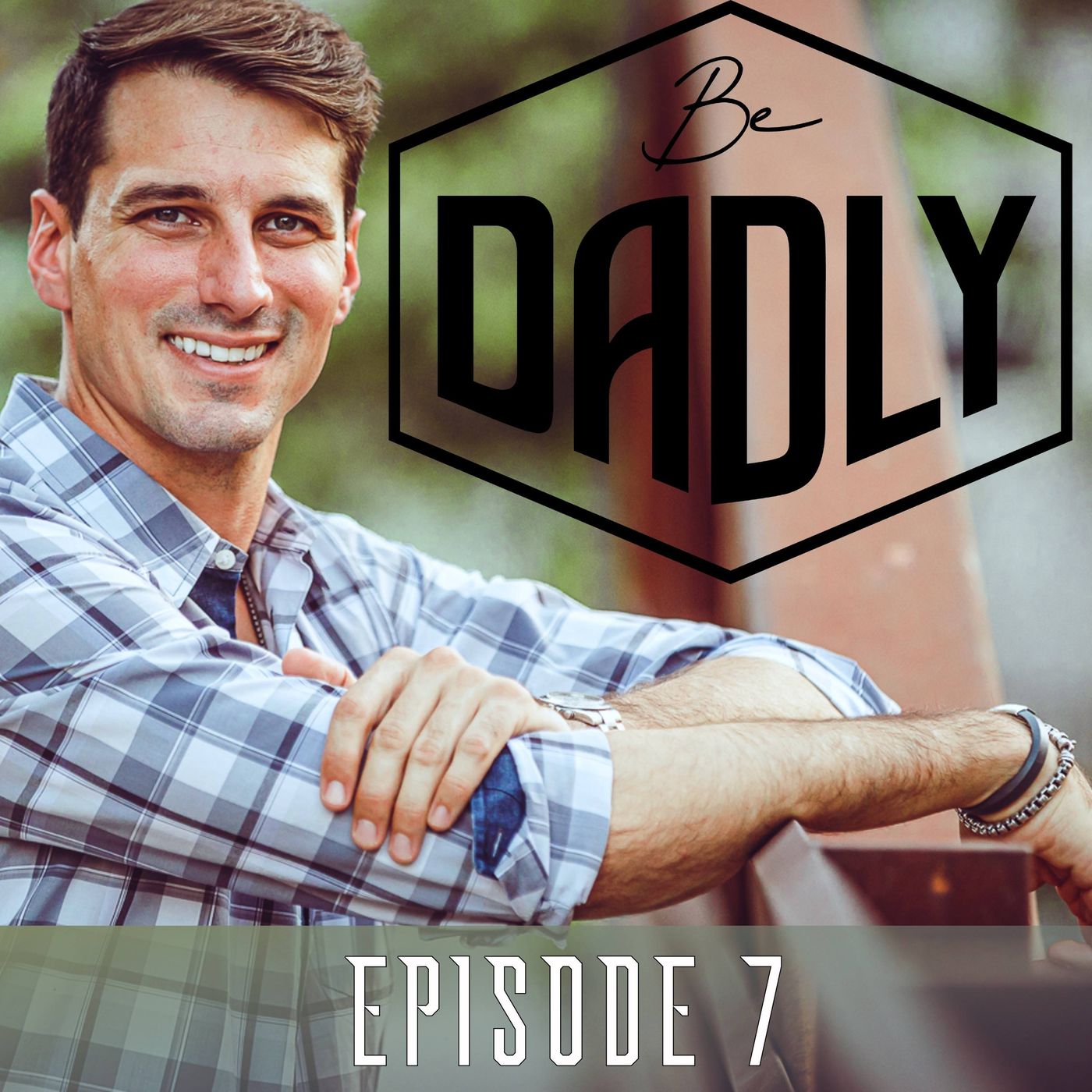 Be Dadly Podcast