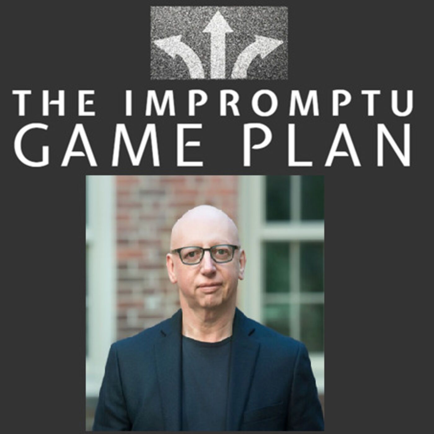 The Impromptu Game Plan