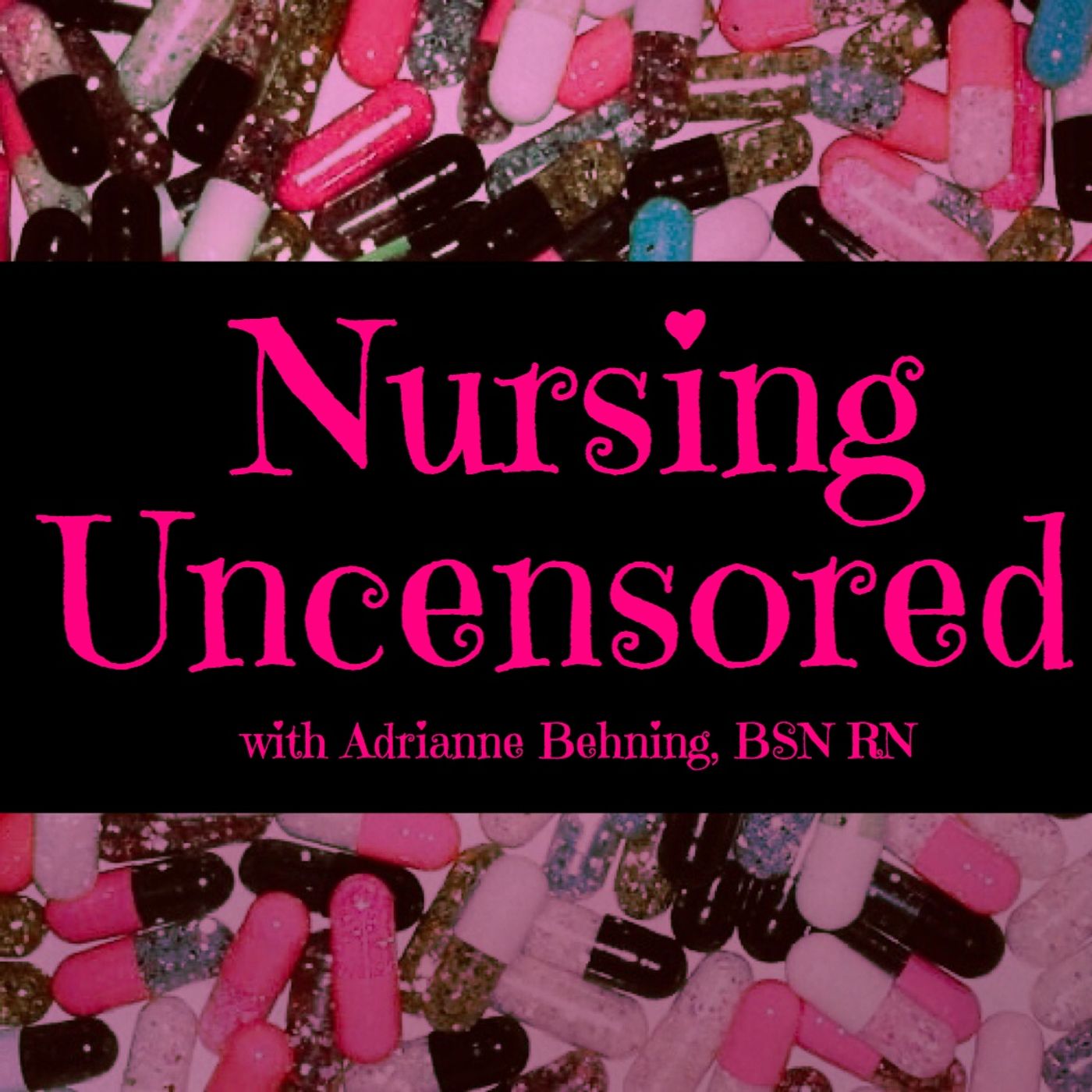 Nursing Uncensored